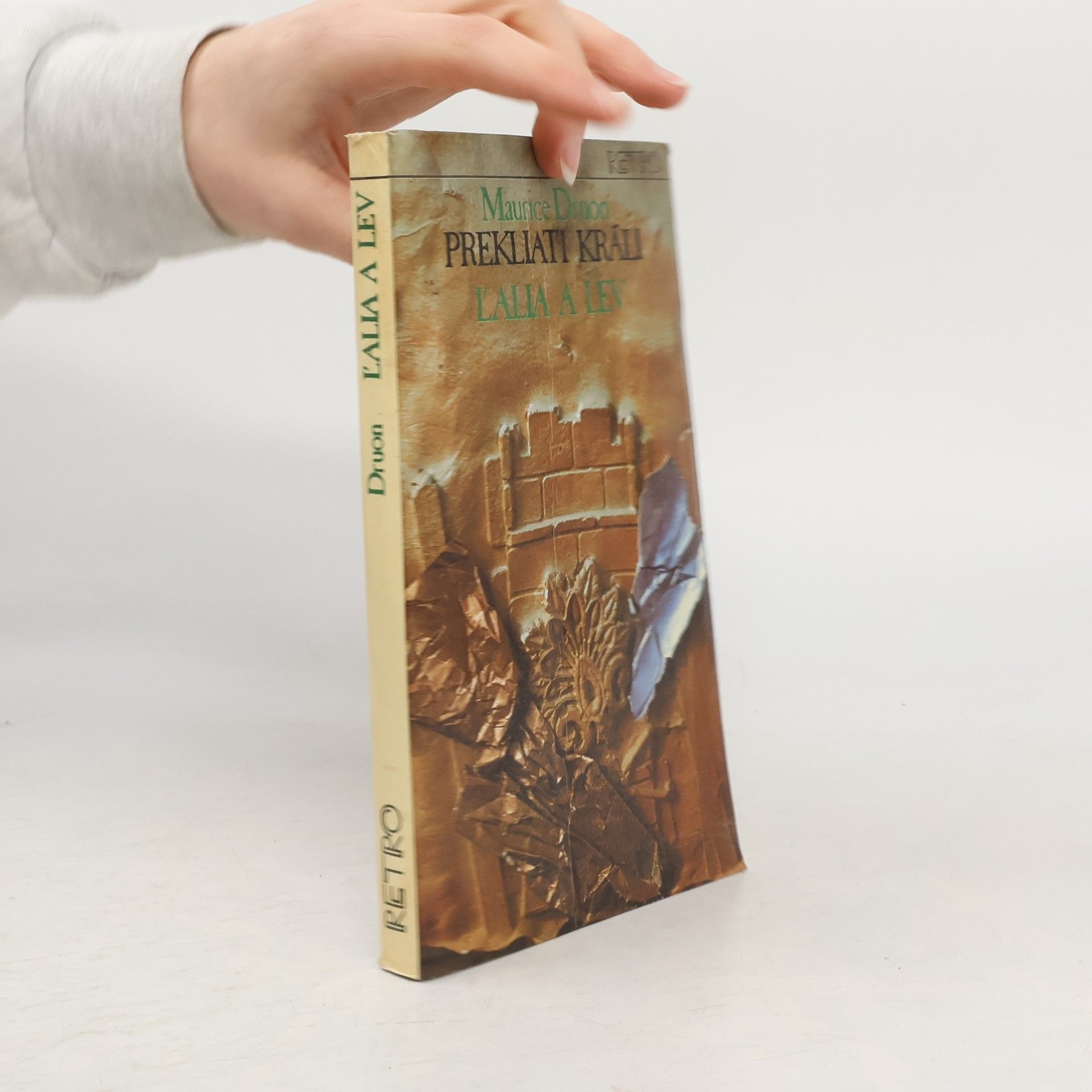 Maurice Druon Prekliati králi 6. Ľalia a lev