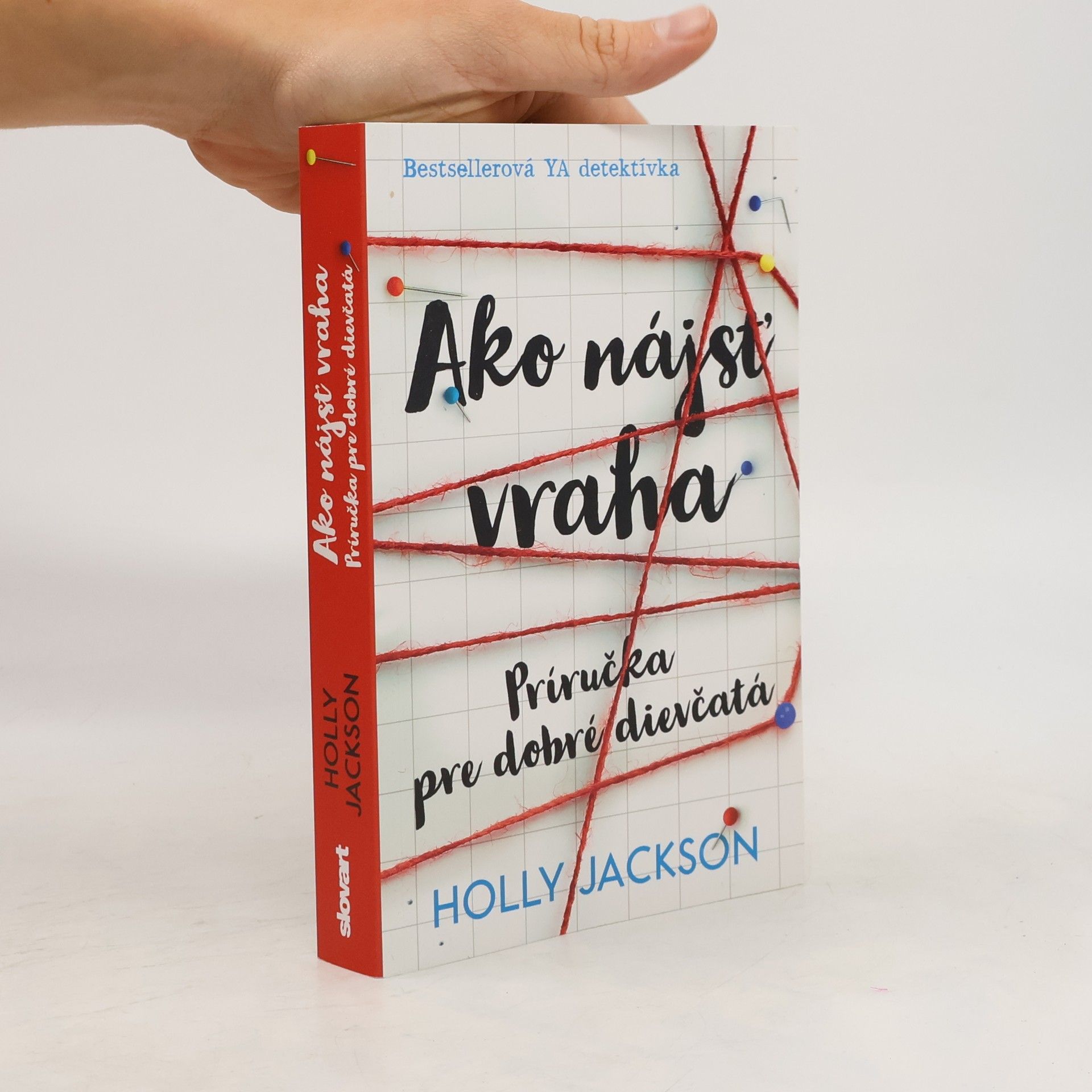 Holly Jackson Ako nájsť vraha