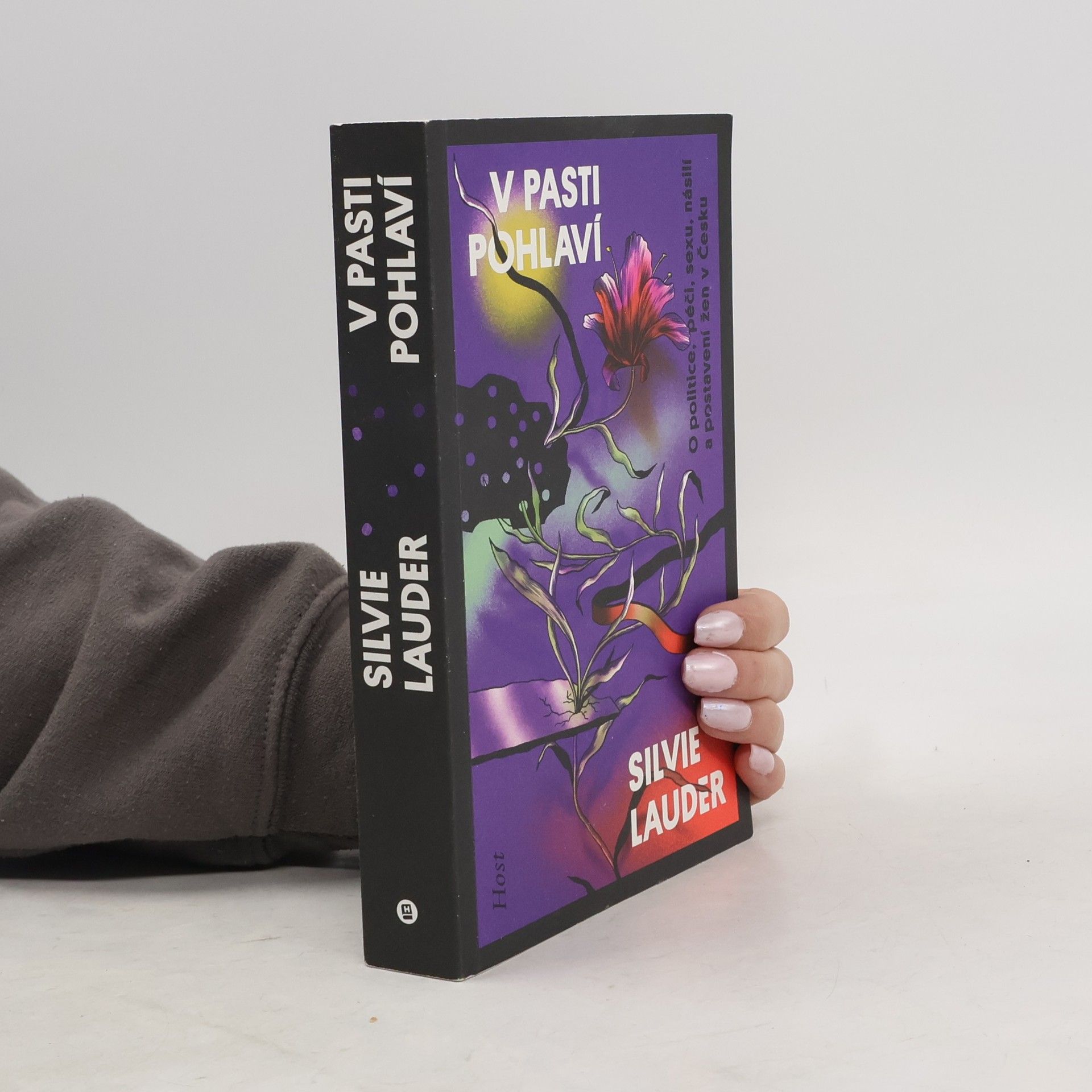 Silvie Lauder V pasti pohlaví. O politice, péči, sexu, násilí a postavení žen v Česku