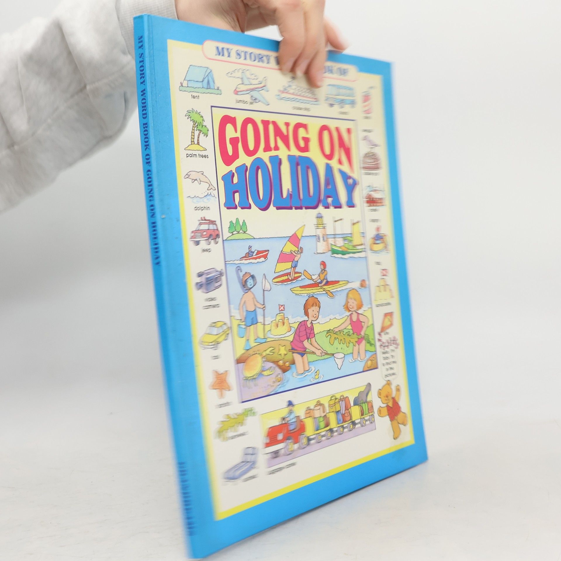 My Story Word Book: Day in Town / Going on Holiday / Around the House / People at Work