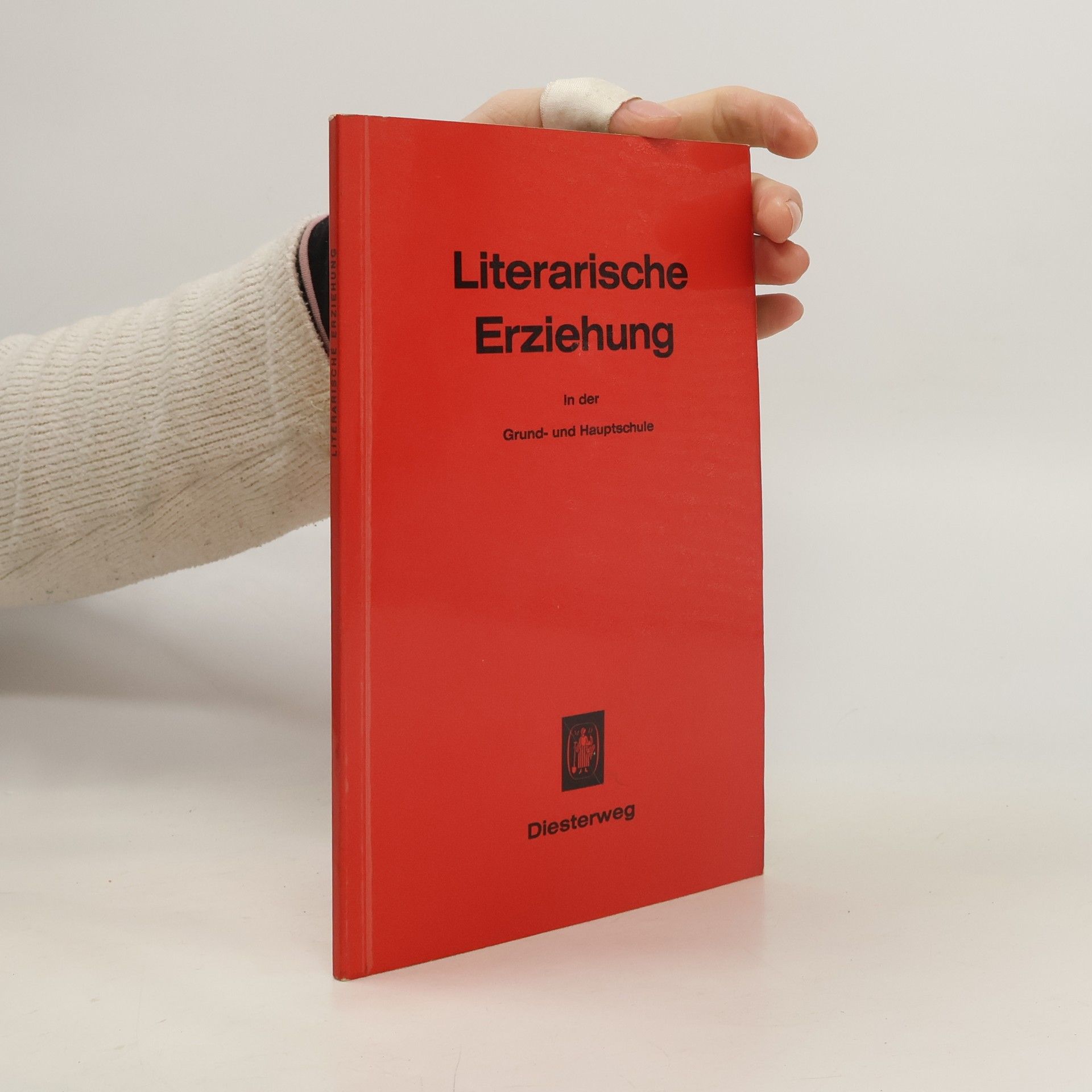 Alfred Clemens Baumgärtner Literarische Erziehung in der Grund- und Hauptschule