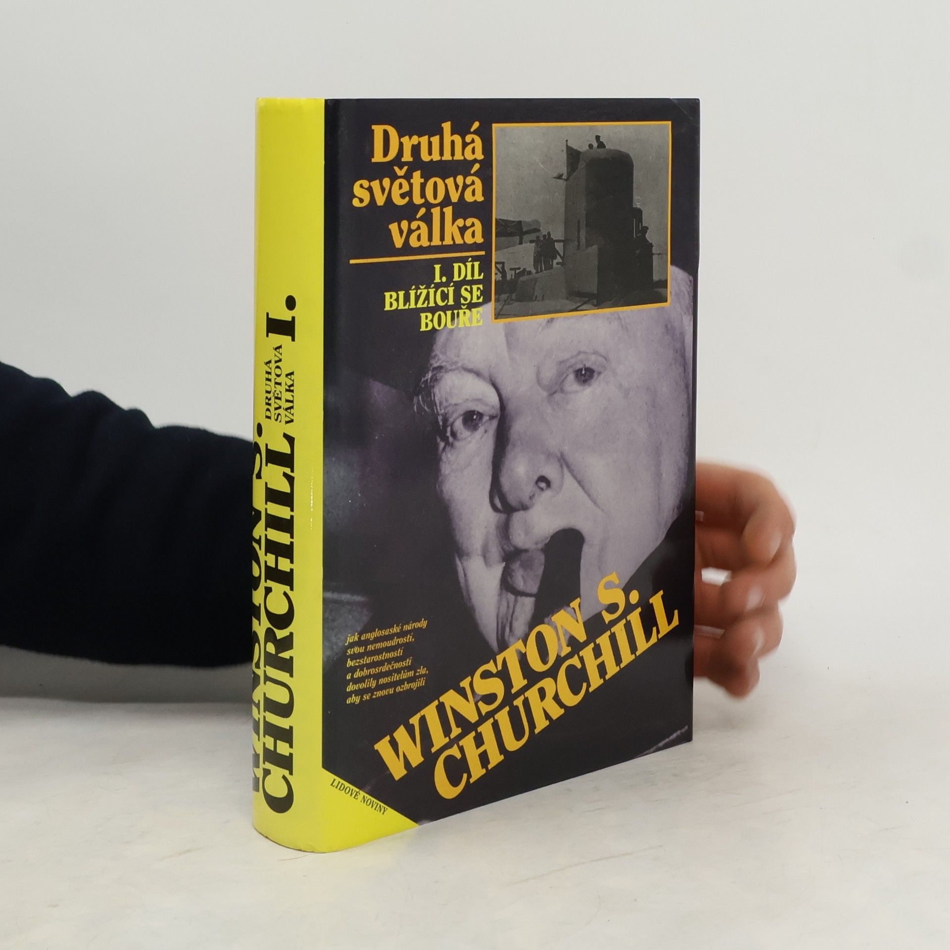 Winston Churchill Druhá světová válka I. Blížící se bouře