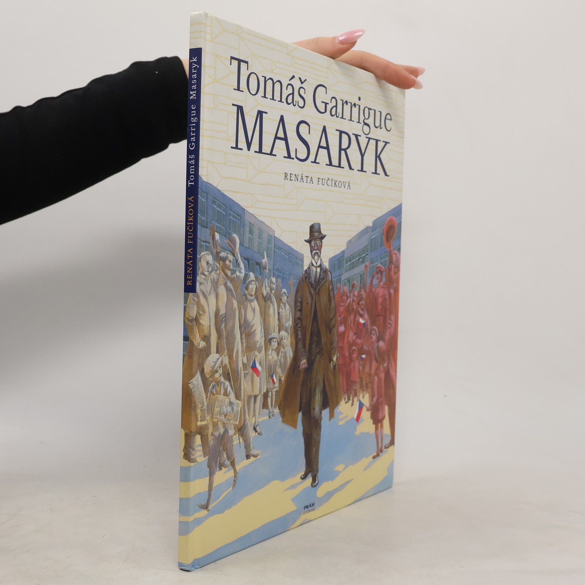 Renáta Fučíková Tomáš Garrigue Masaryk