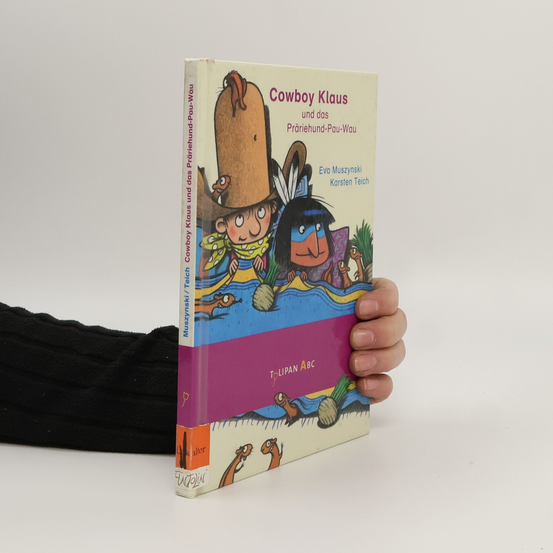 Eva Muszynski Die Cowboy Klaus-Reihe - 8: Cowboy Klaus und das Präriehund-Pau-Wau