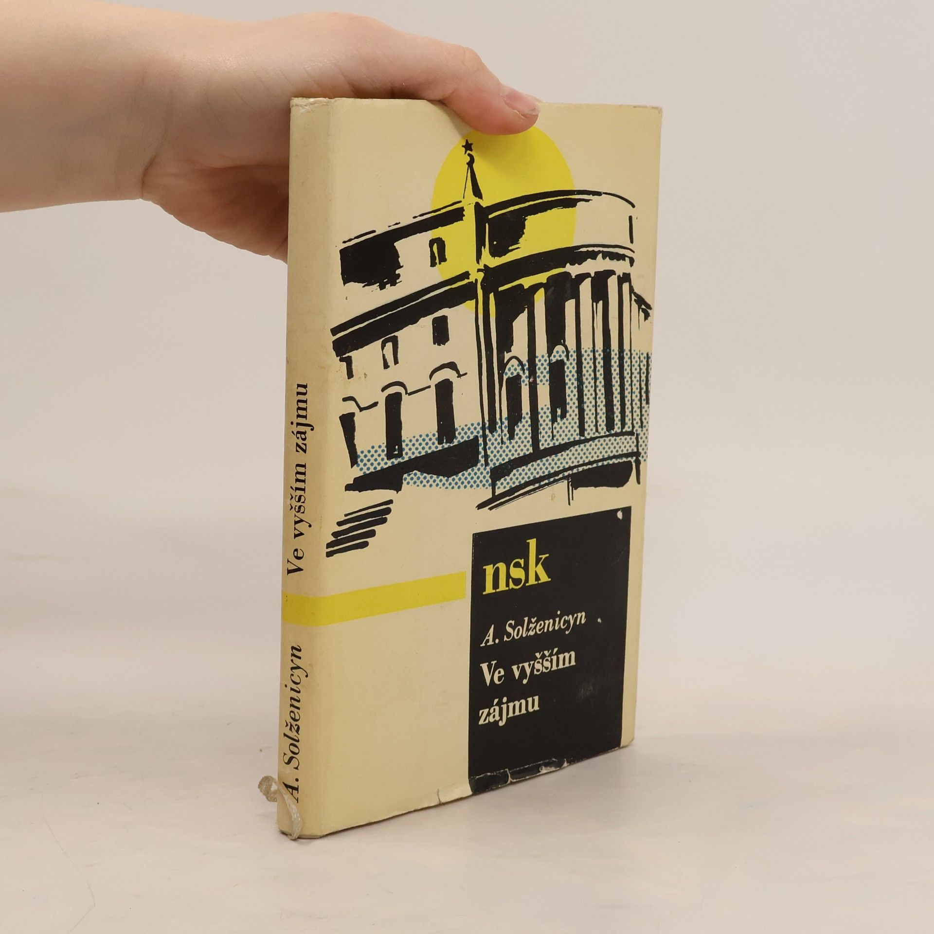 Aleksandr Solzhenitsyn Ve vyšším zájmu