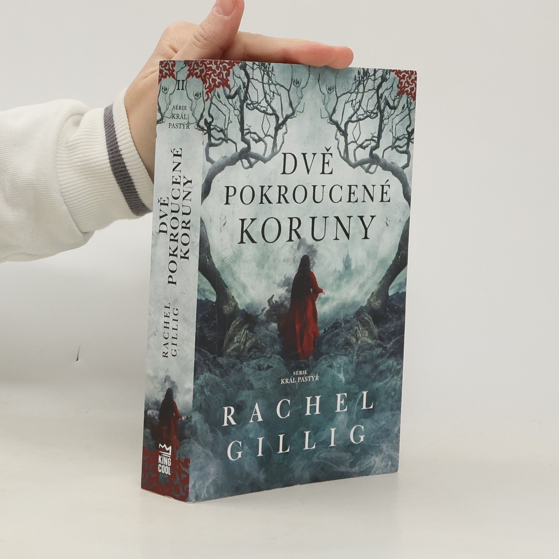 Rachel Gillig Dvě pokroucené koruny