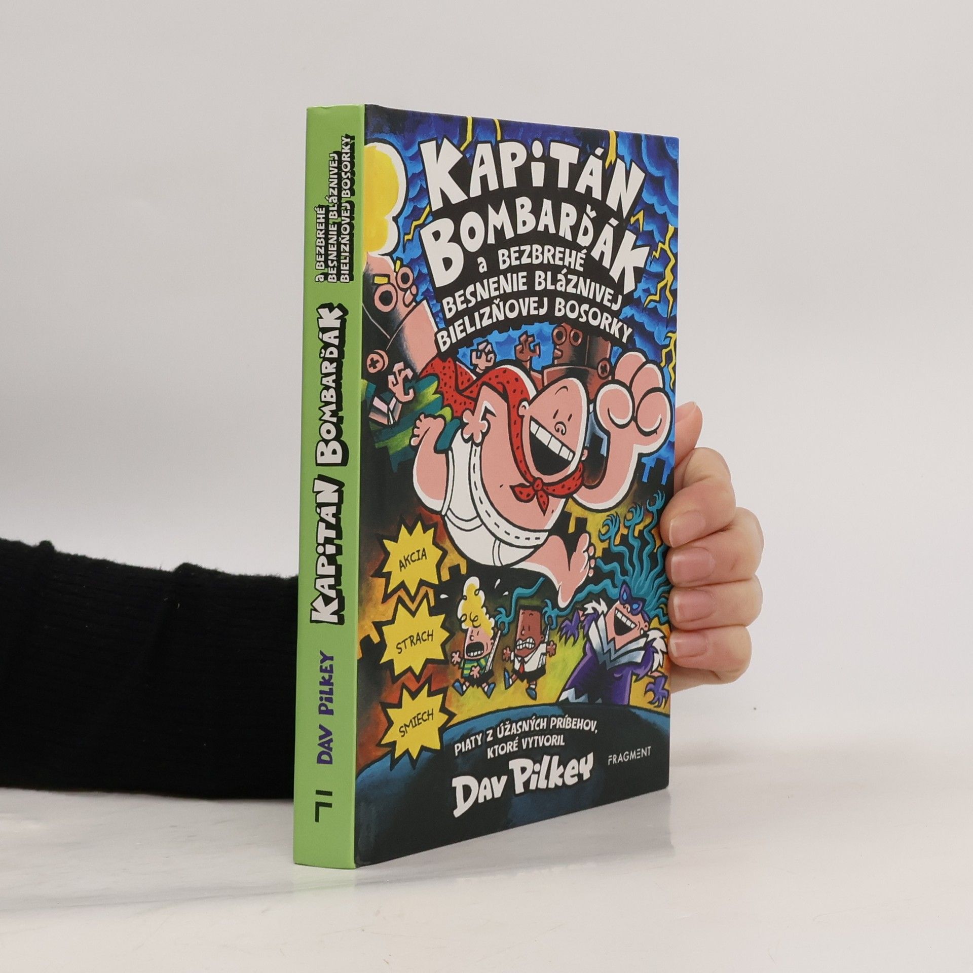 Kapitán Bombarďák a bezbrehé besnenie bláznivej bielizňovej bosorky