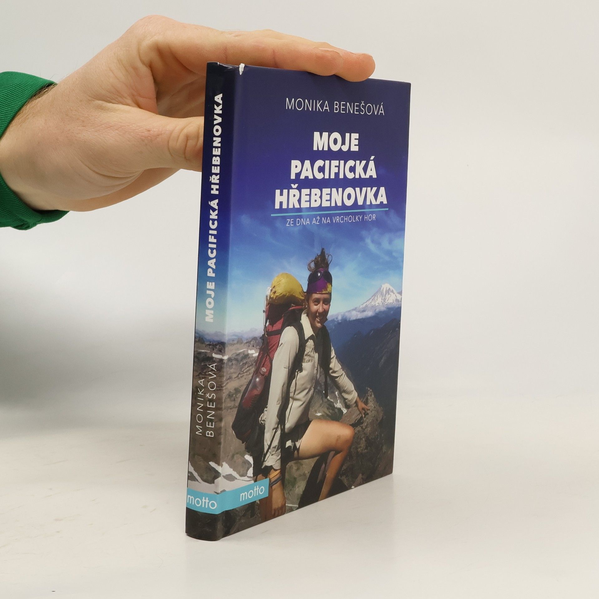 Monika Benešová Moje pacifická hřebenovka : ze dna až na vrcholky hor