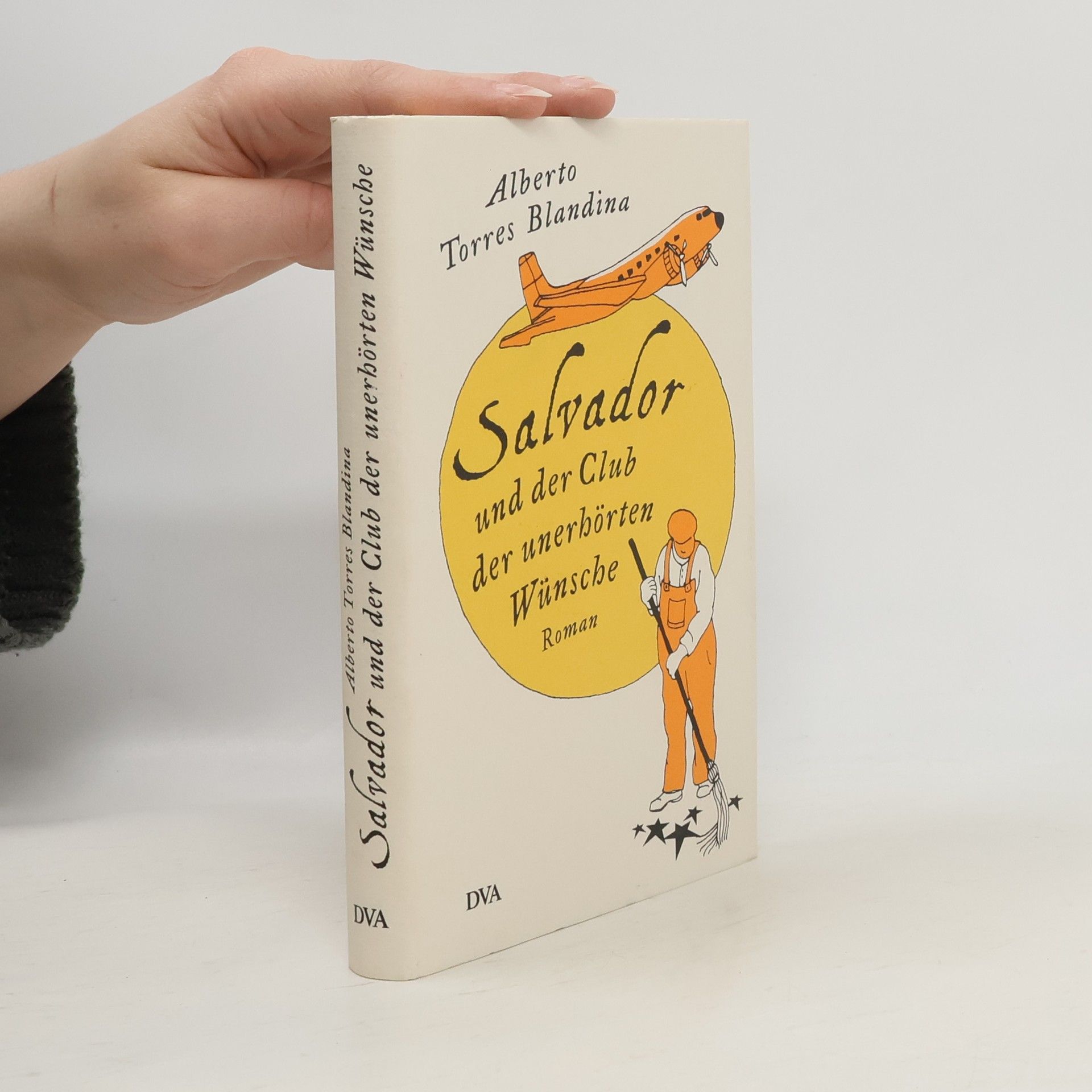 Salvador und der Club der unerhörten Wünsche