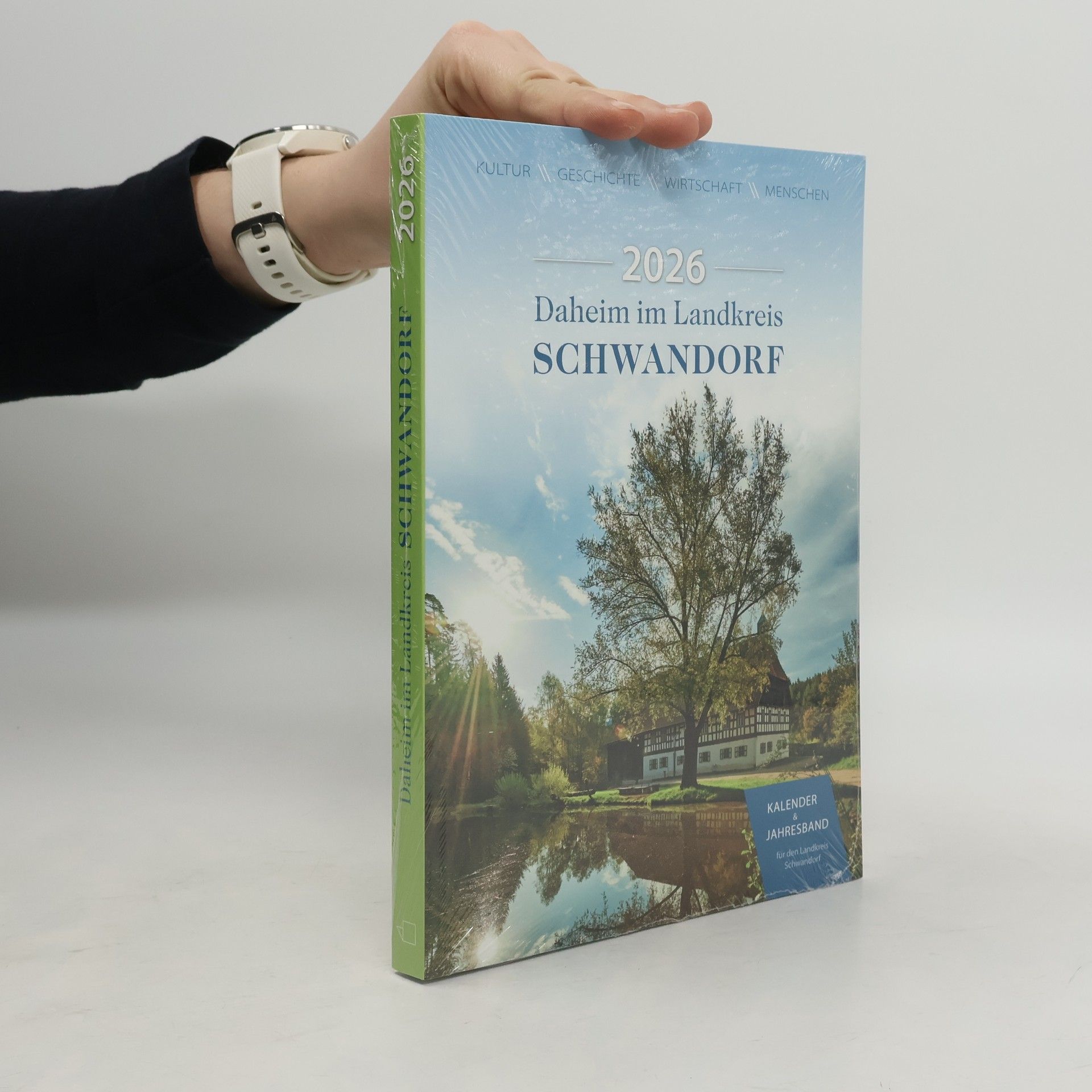 Landkreis Schwandorf Daheim im Landkreis Schwandorf - Kalender & Jahresband 2026