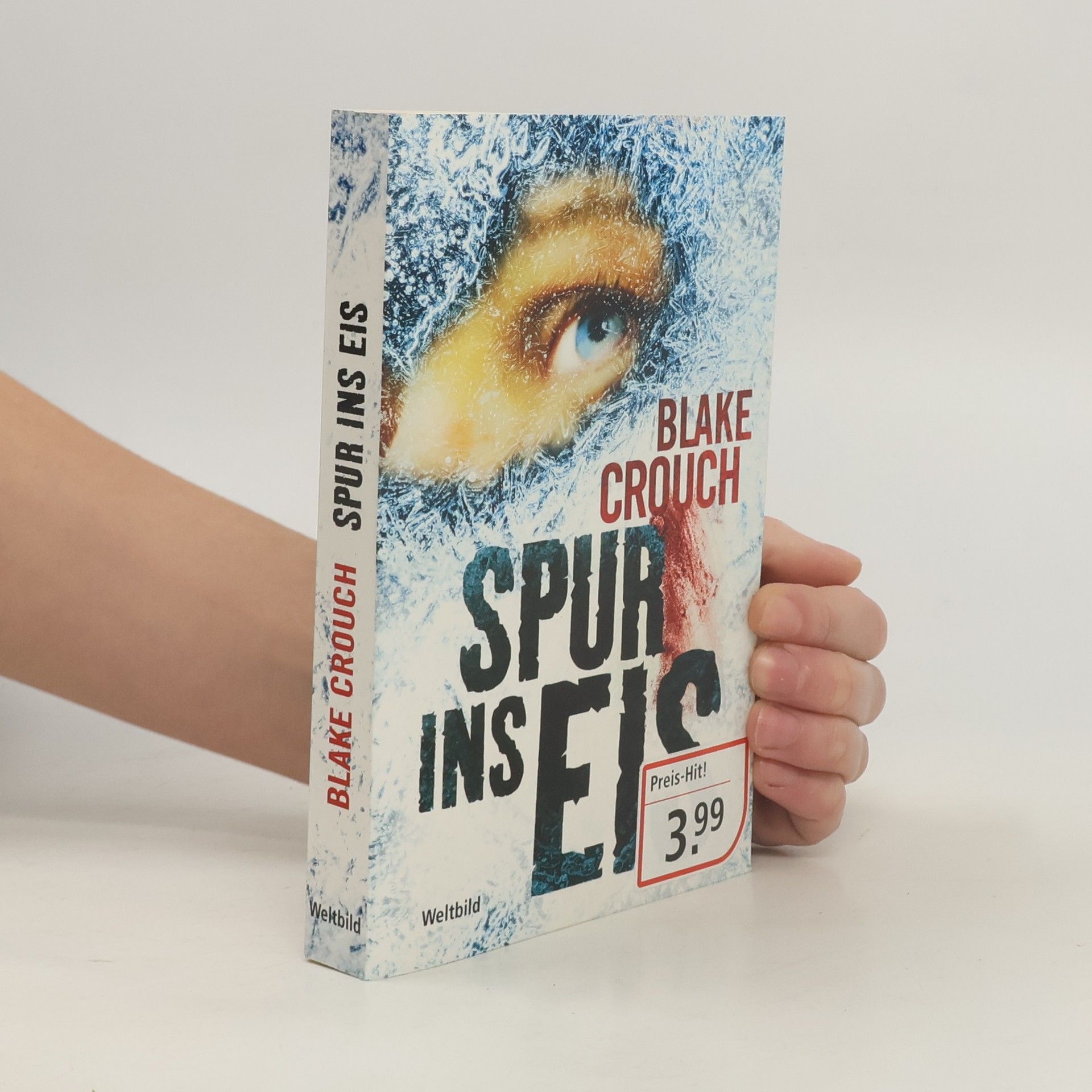 Blake Crouch Spur ins Eis