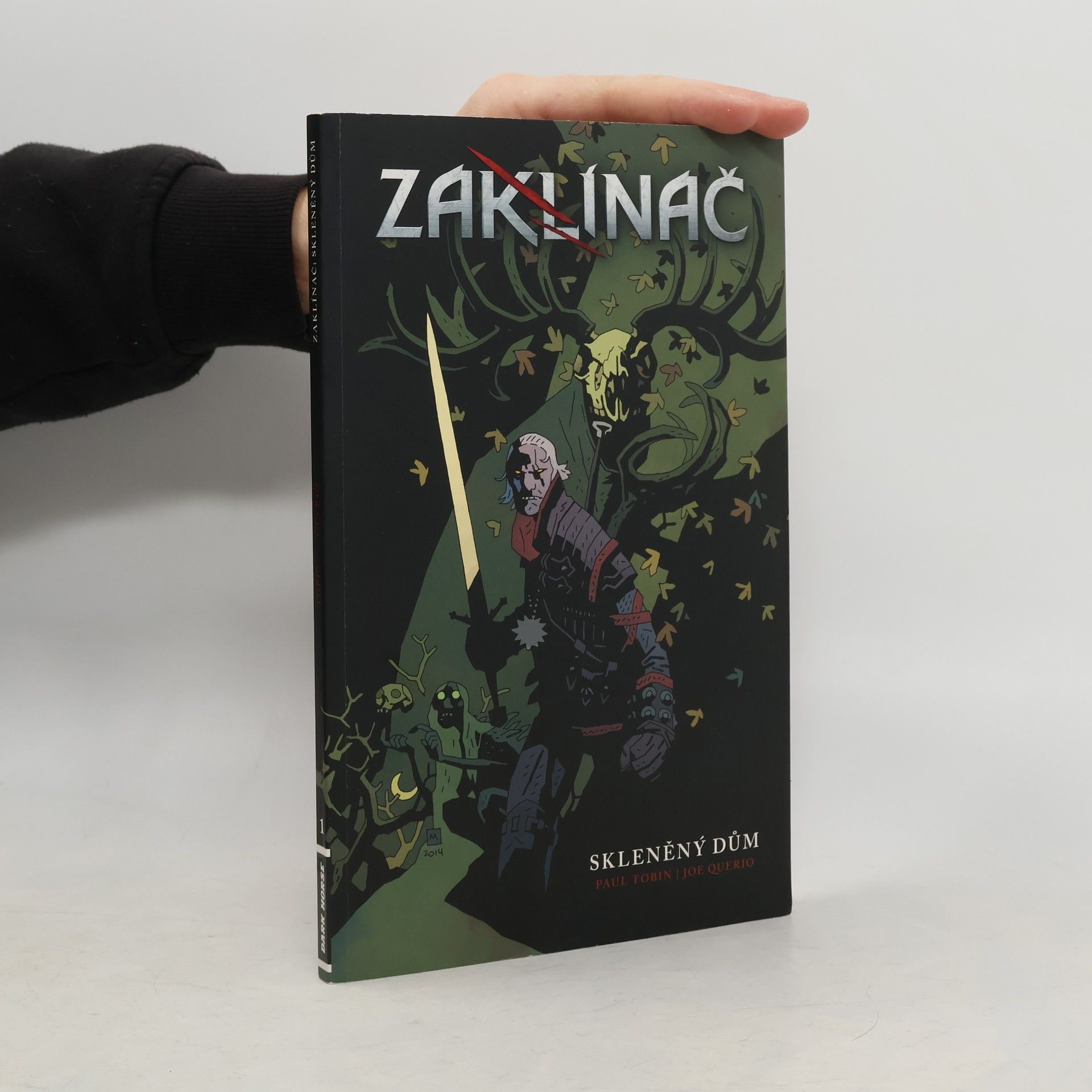 Paul Tobin Zaklínač. Skleněný dům 1