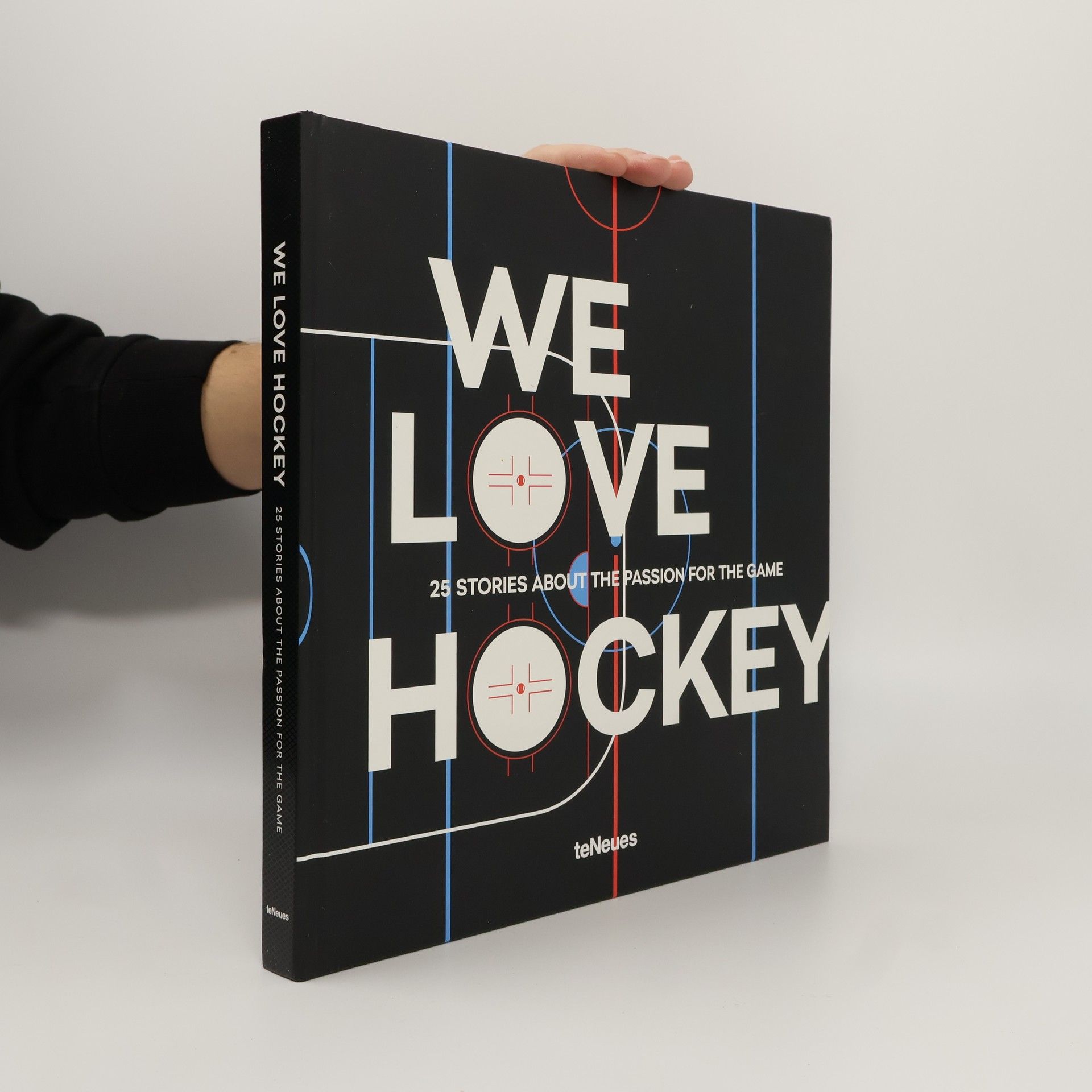 Collectif d'auteurs We love hockey: 25 stories about the passion for the game