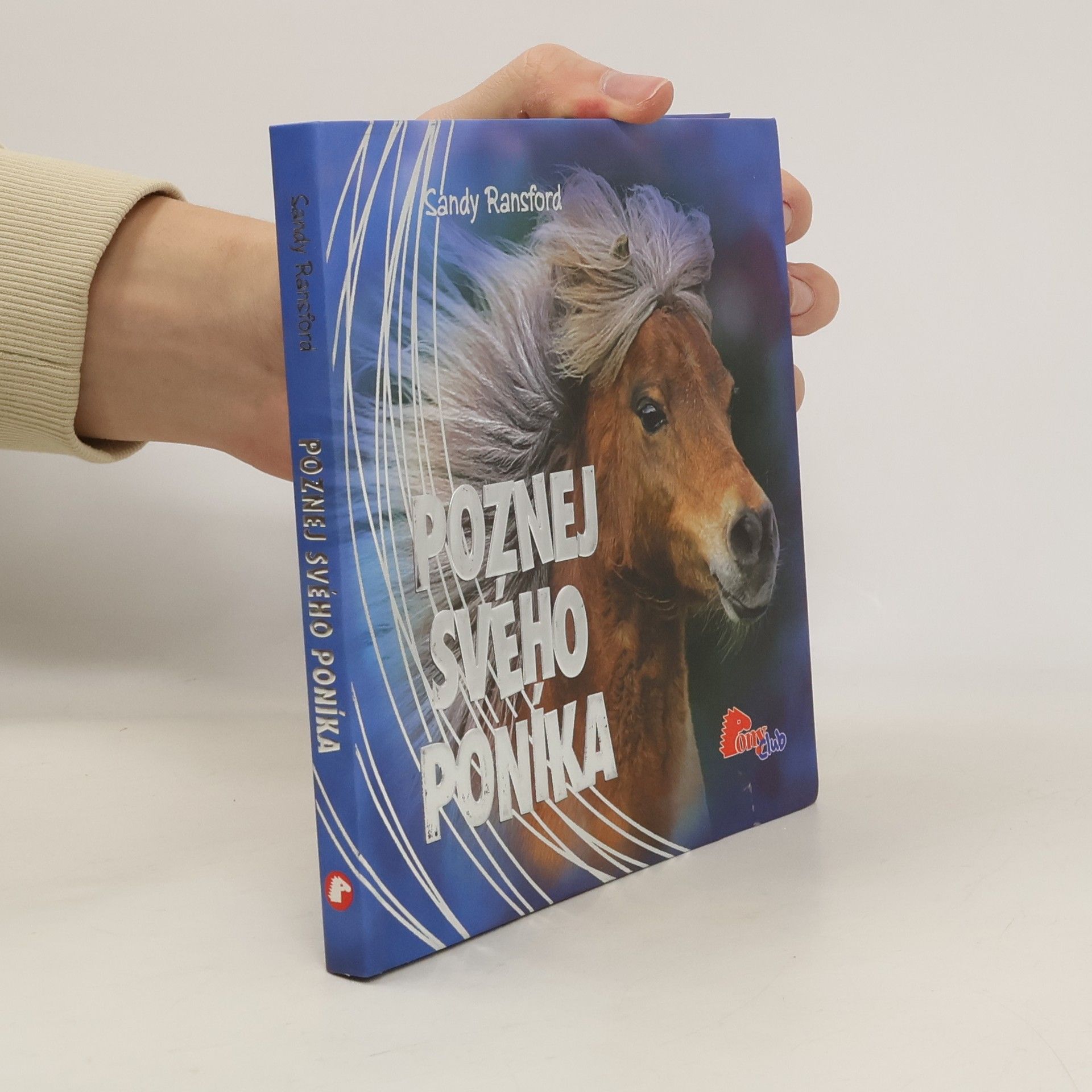 Sandy Ransford Poznej svého poníka