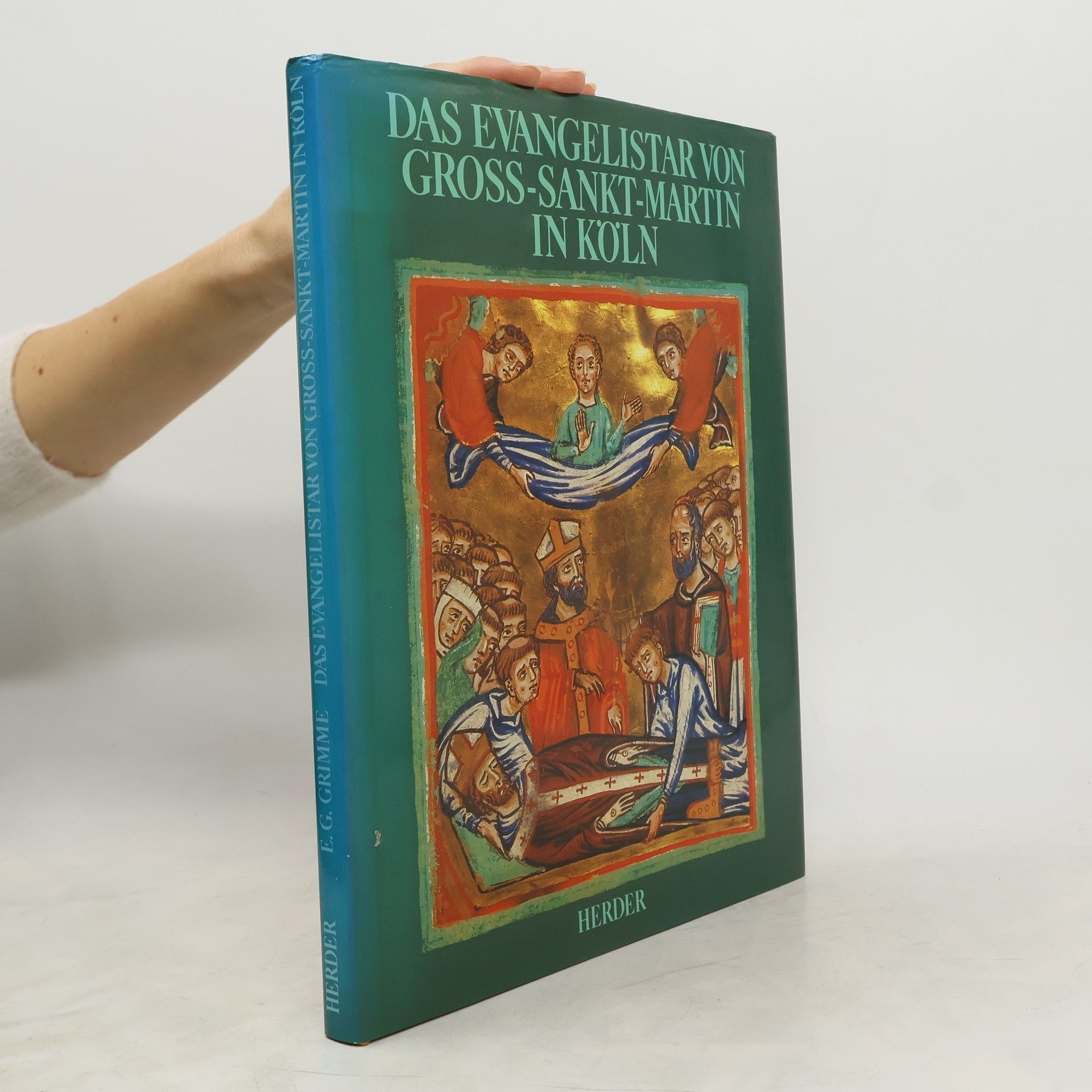 Ernst Gu nther Grimme Das Evangelistar von Gross Sankt Martin