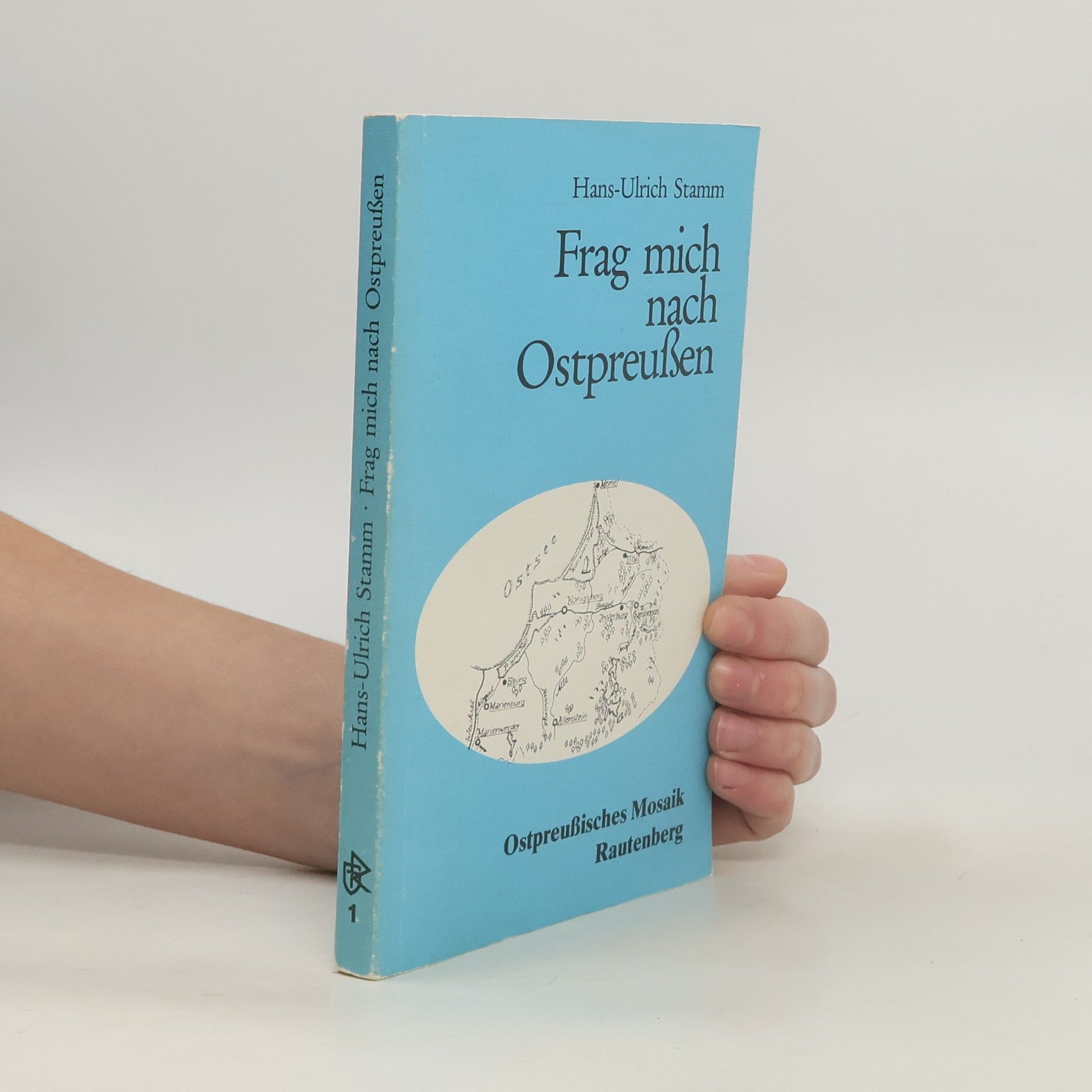 Hans Ulrich Stamm Frag mich nach Ostpreußen