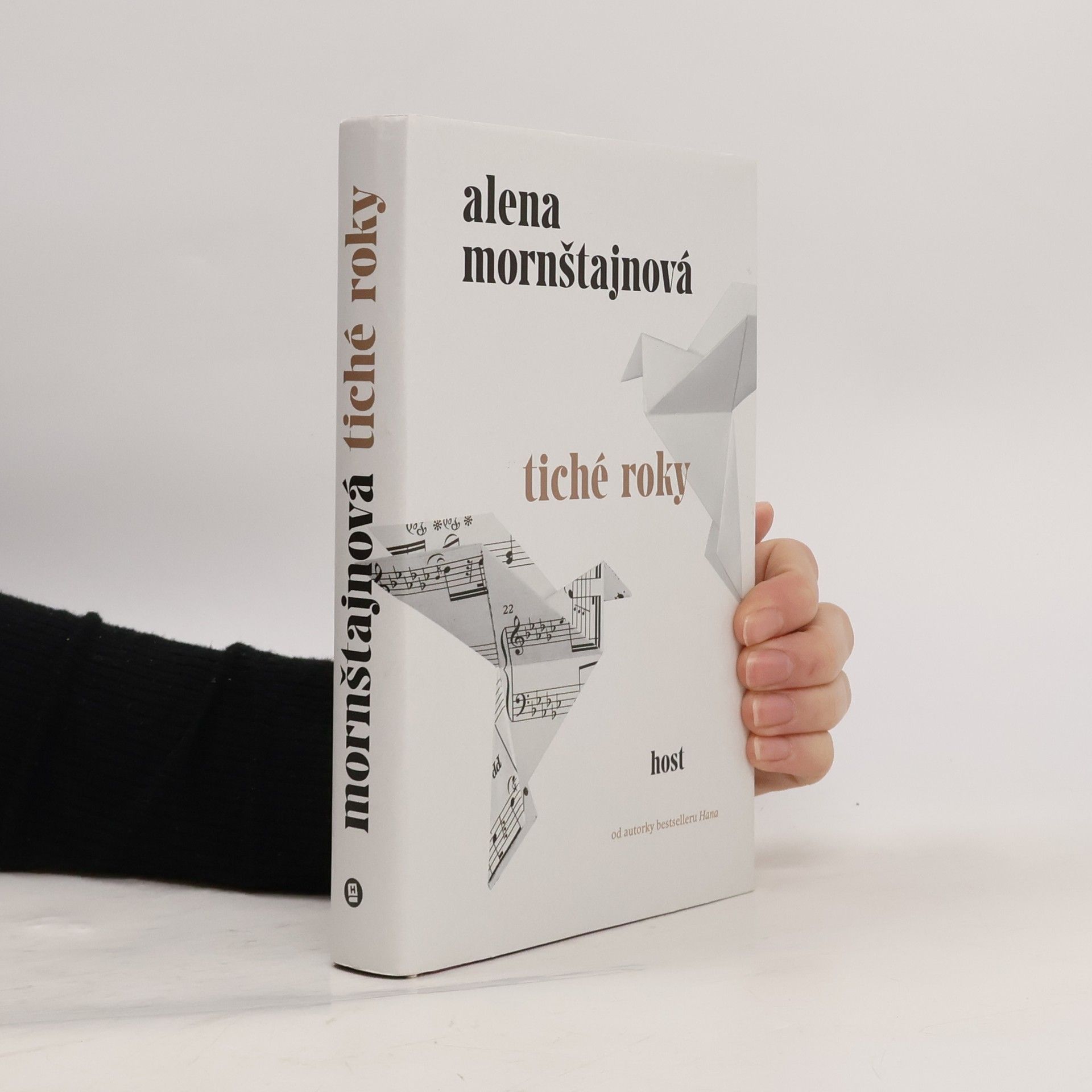 Alena Mornštajnová Tiché roky