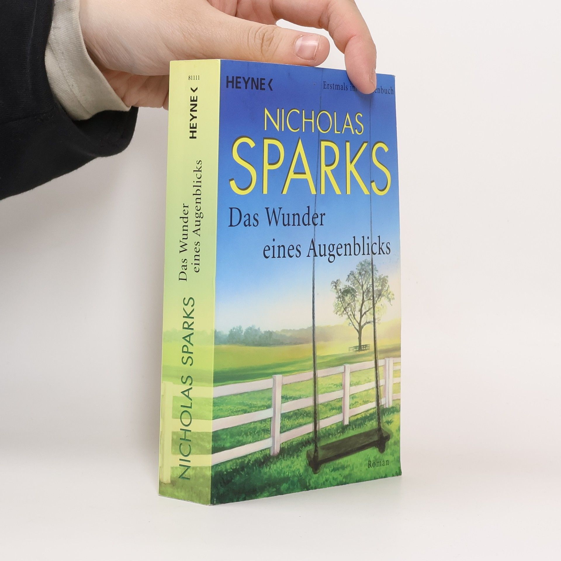 Nicholas Sparks Das Wunder eines Augenblicks