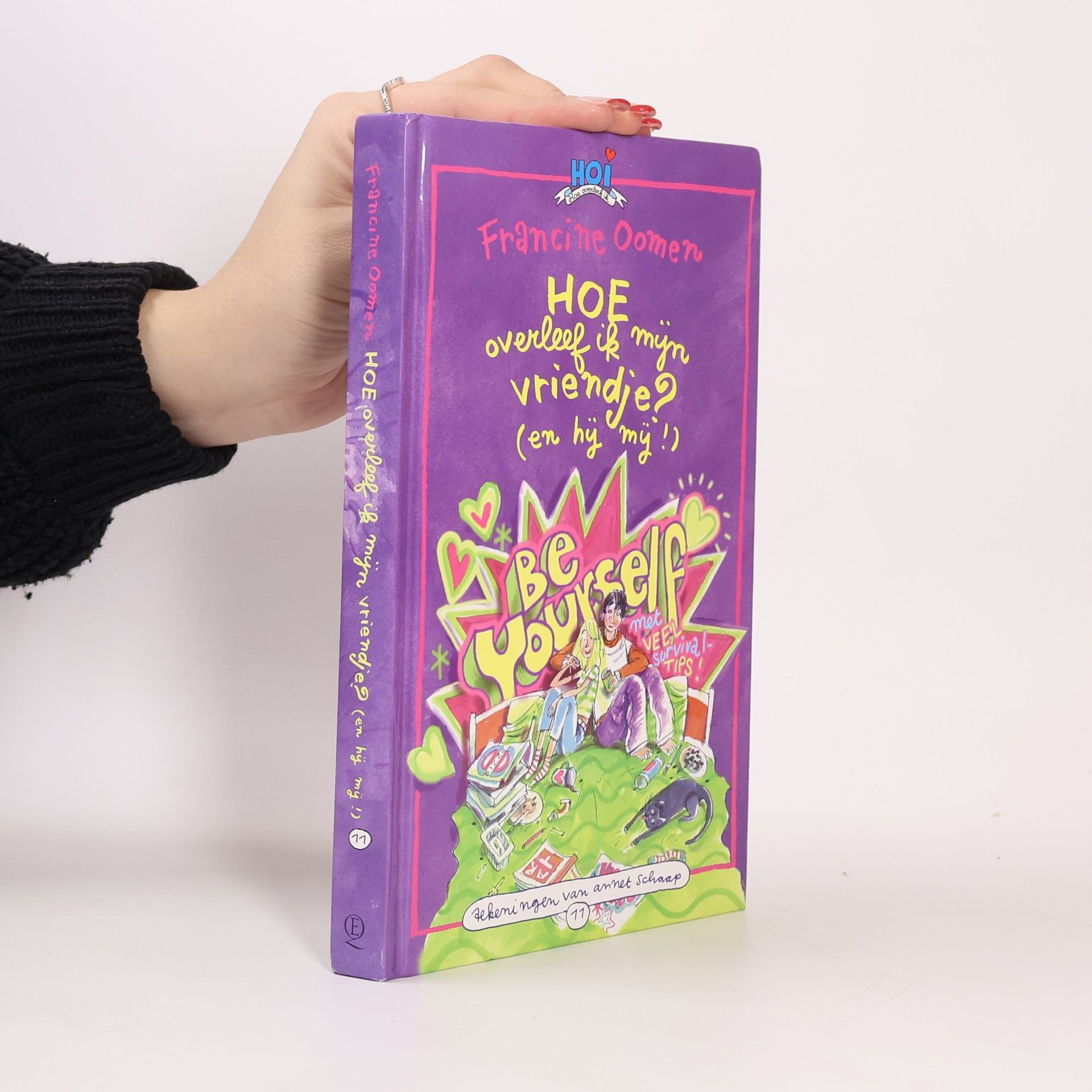 Francine Oomen Hoe overleef ik mijn vriendje? (en hij mij!)