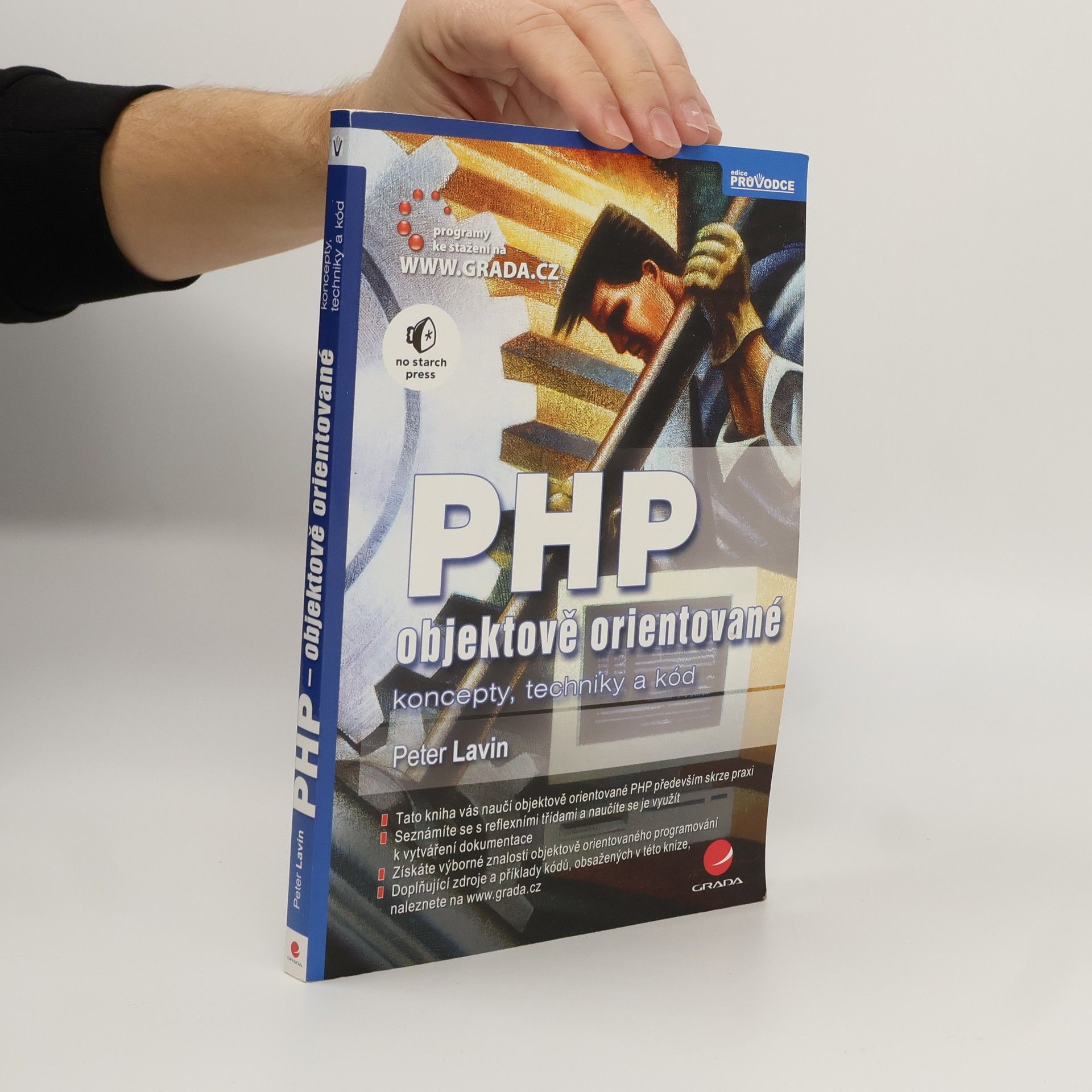 PHP - objektově orientované : koncepty, techniky a kód