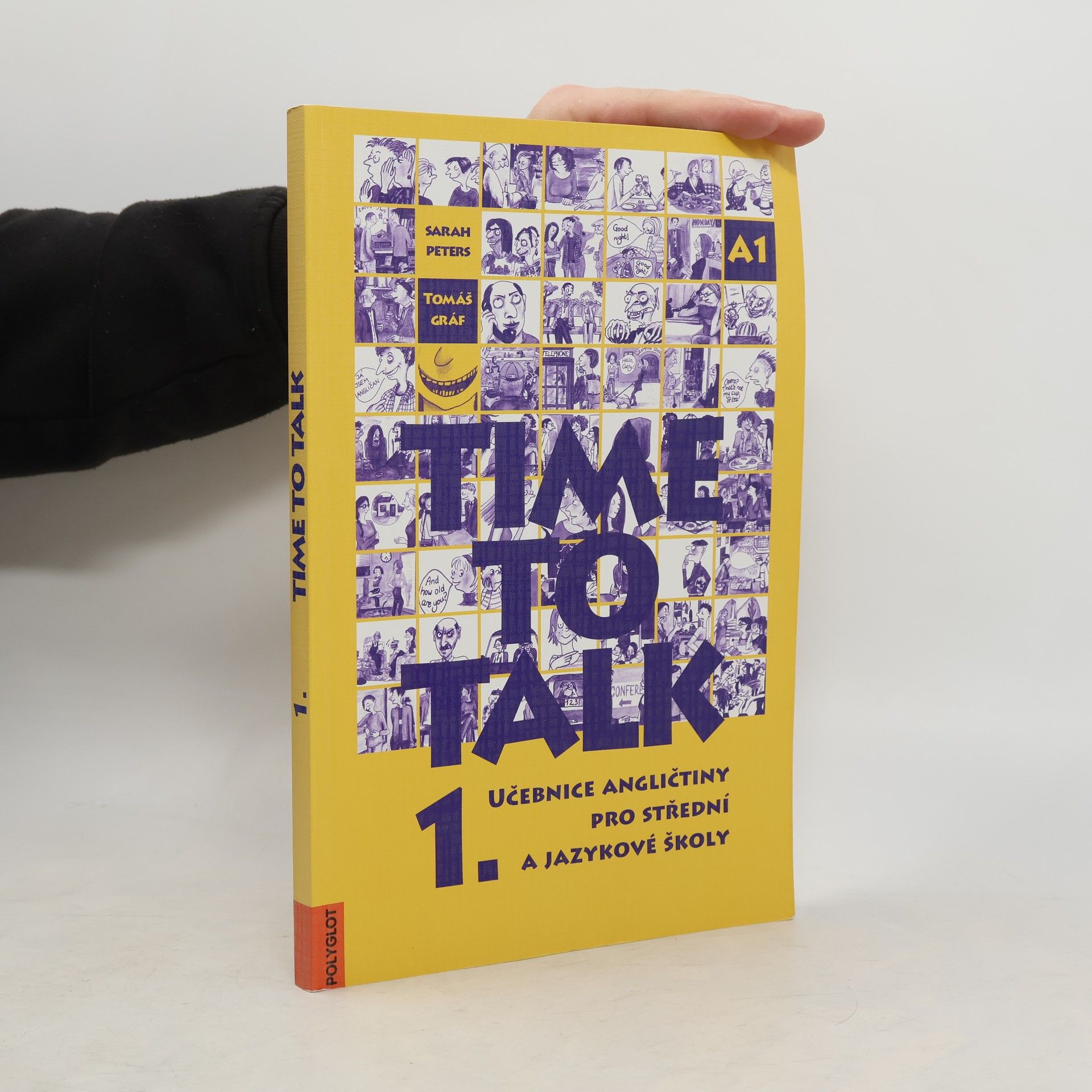Tomáš Gráf Time to talk 1. Učebnice angličtiny pro střední a jazykové školy