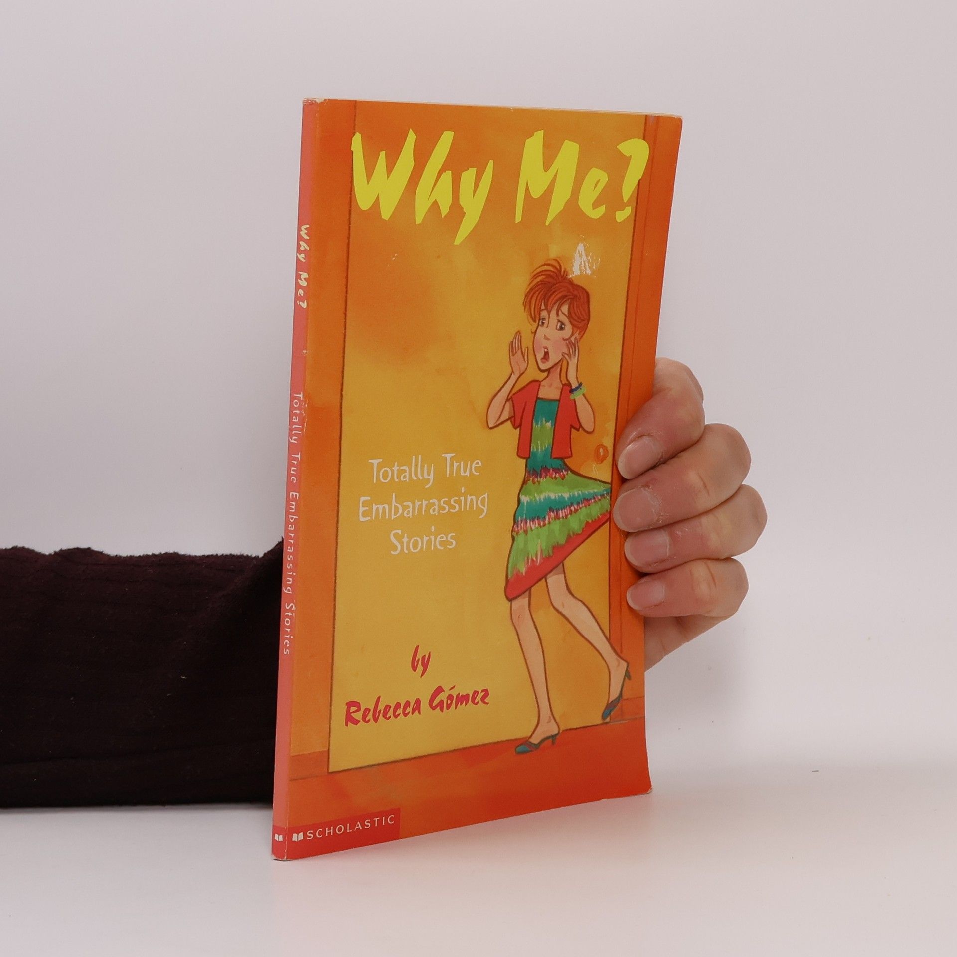 Rebecca Gomez Why Me?