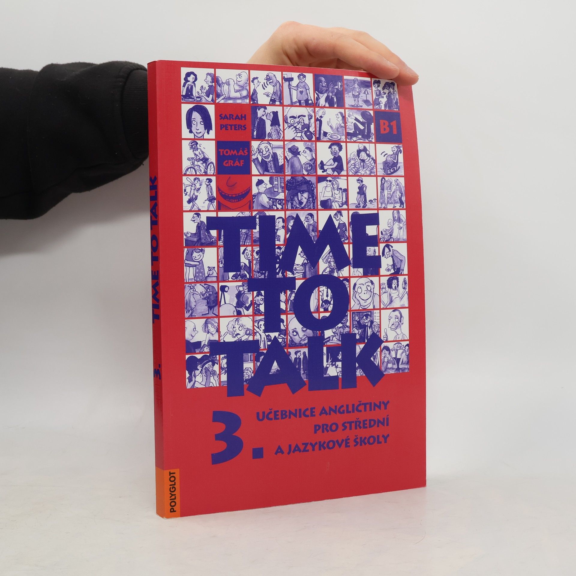 Sarah Peters Time to talk: Učebnice angličtiny pro střední a jazykové školy 3. díl