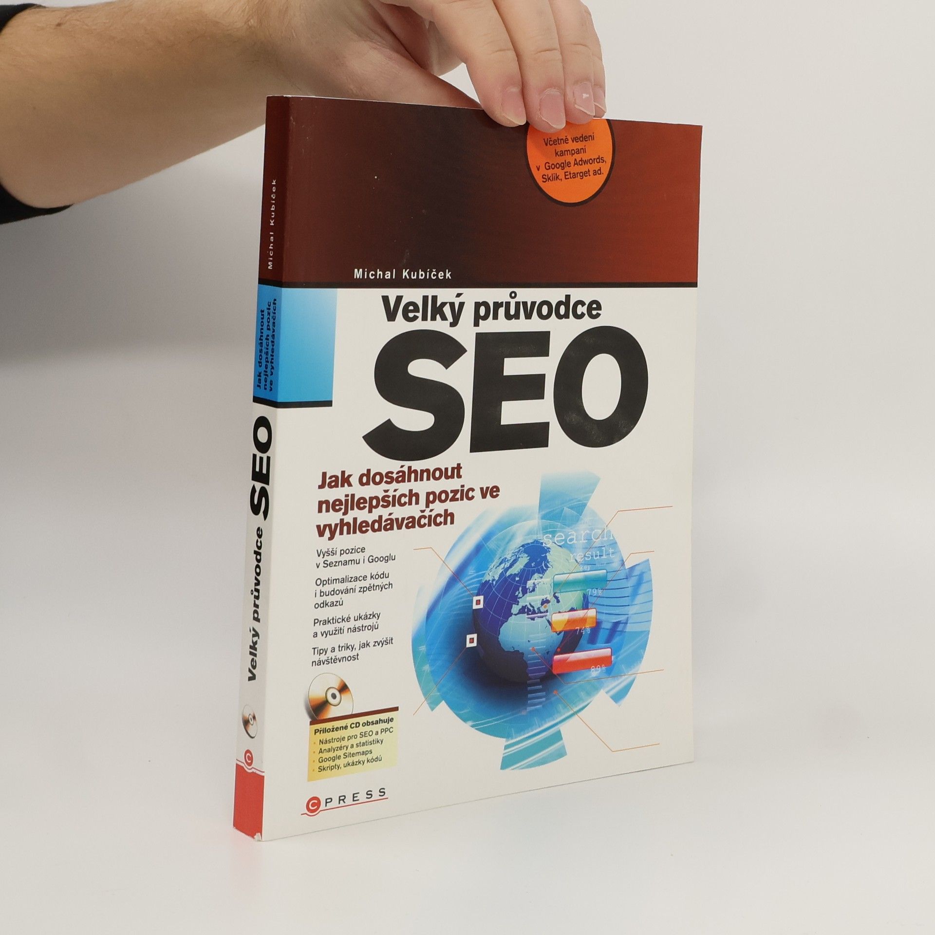 Michal Kubíček Velký průvodce SEO: Jak dosáhnout nejlepších pozic ve vyhledávačích