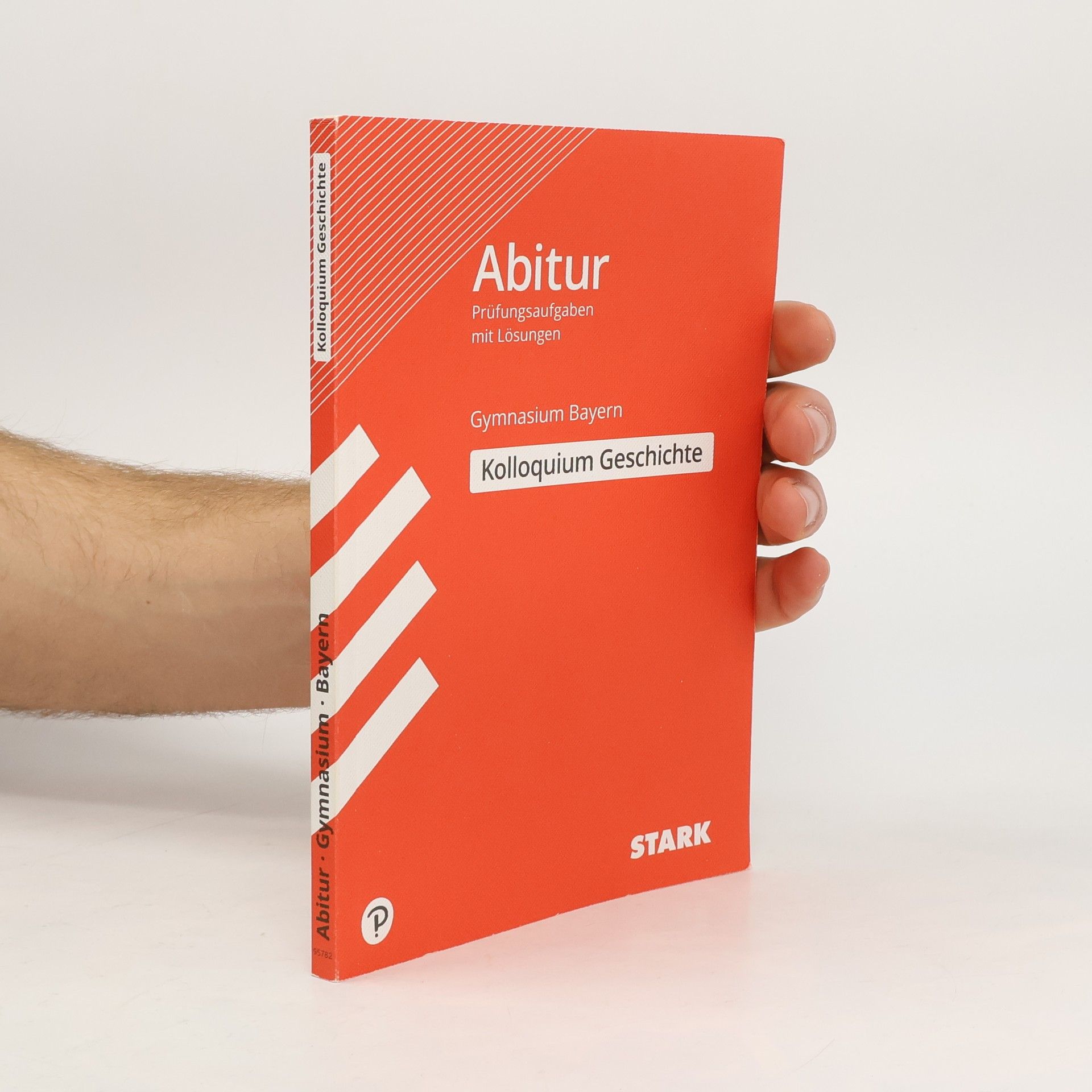 AA.VV. STARK Kolloquiumsprüfung Bayern - Geschichte