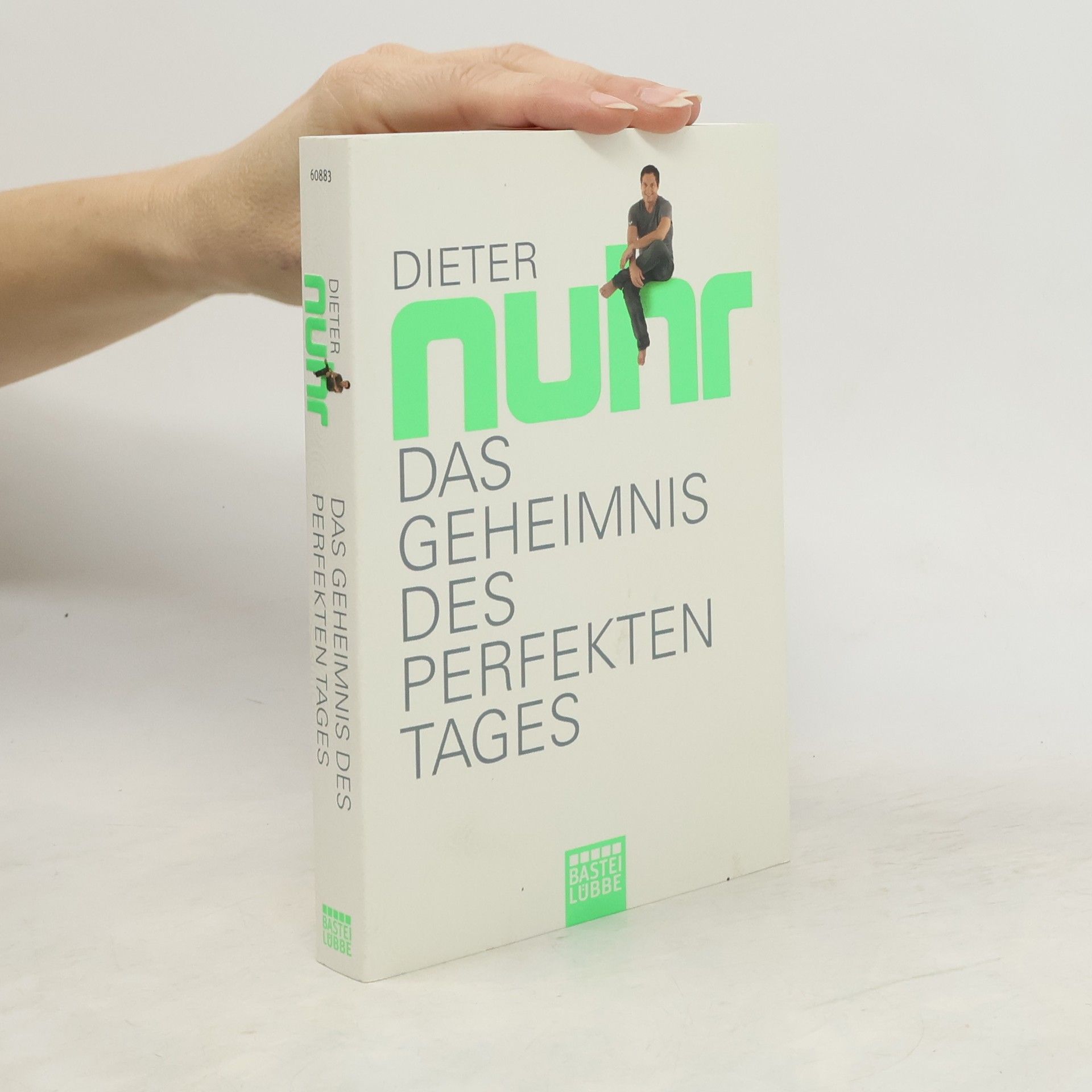 Dieter Nuhr Das Geheimnis des perfekten Tages
