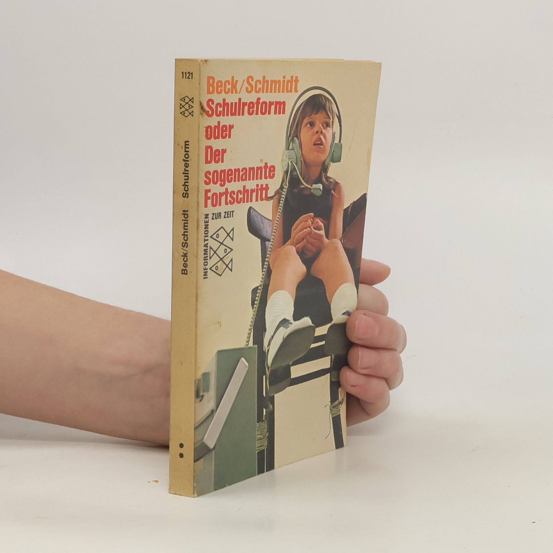 Johannes Beck Schulreform oder Der sogenannte Fortschritt