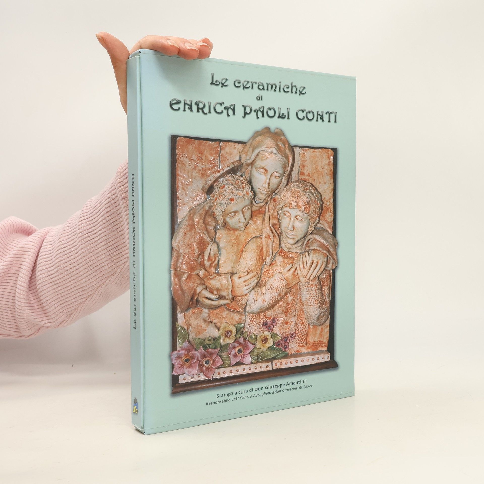 Collectif d'auteurs Le Ceramiche di Enrica Paoli Conti