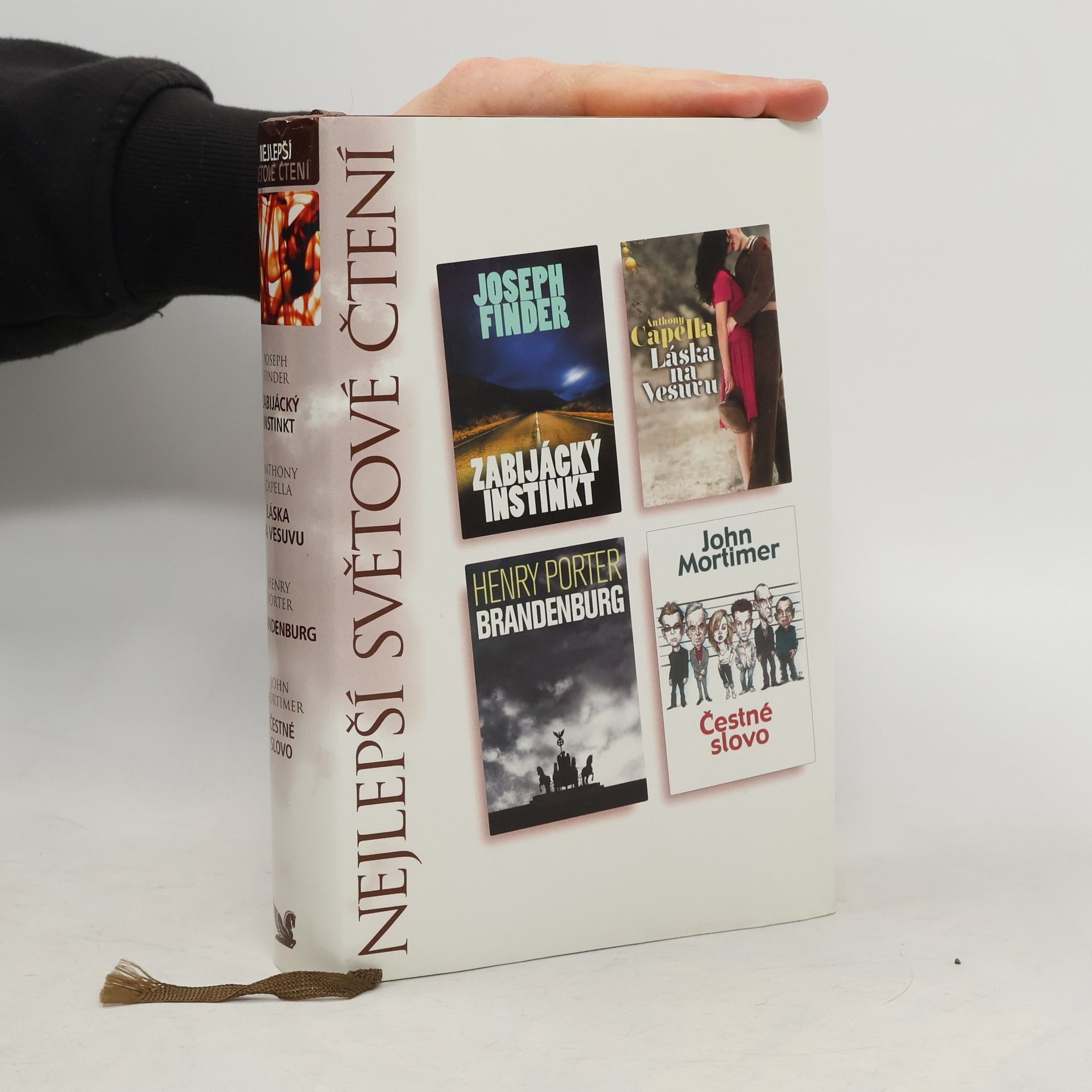 Joseph Finder Zabijácký instinkt, Láska na Vesuvu, Brandenburg, Čestné slovo