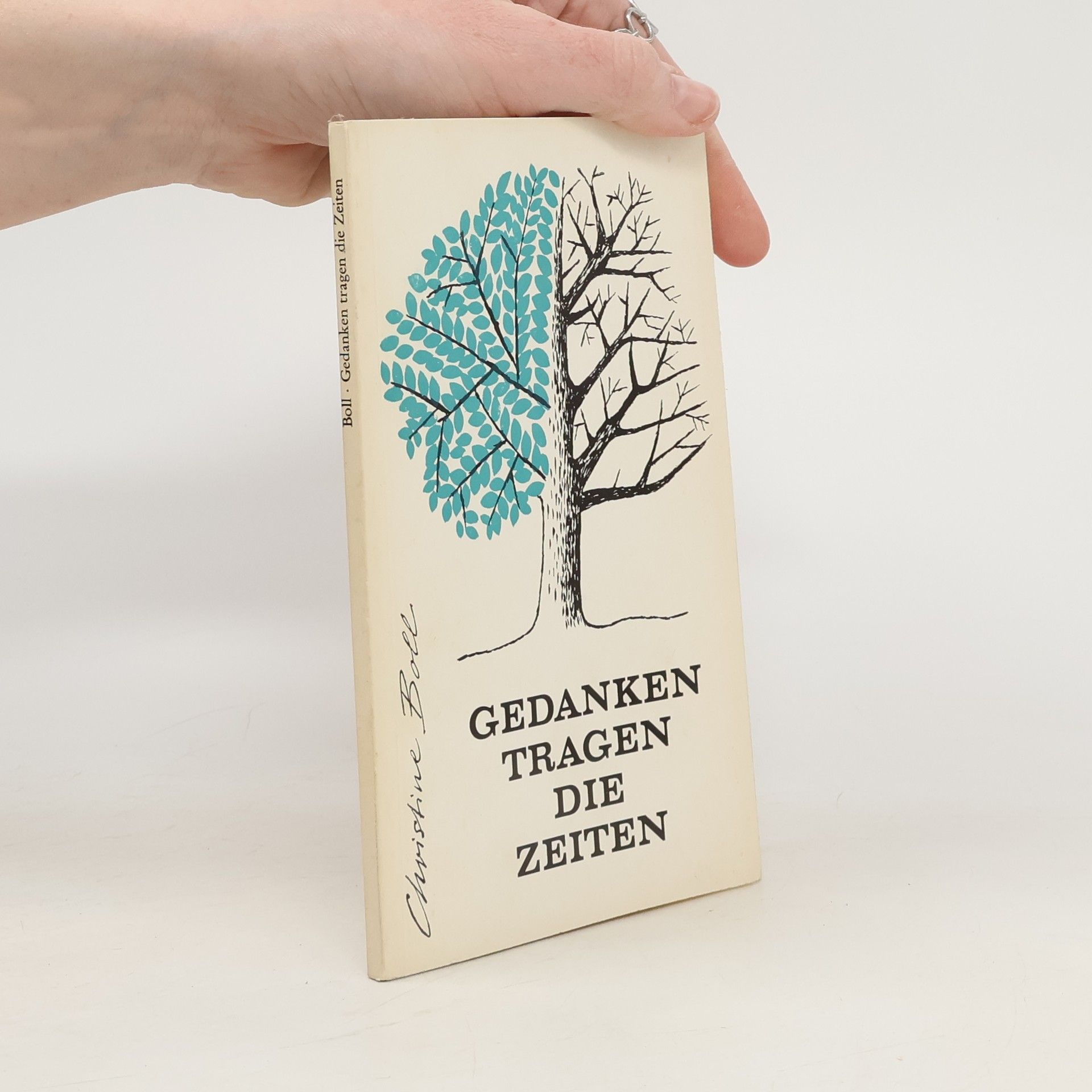 Christine Boll Gedanken tragen die Zeiten