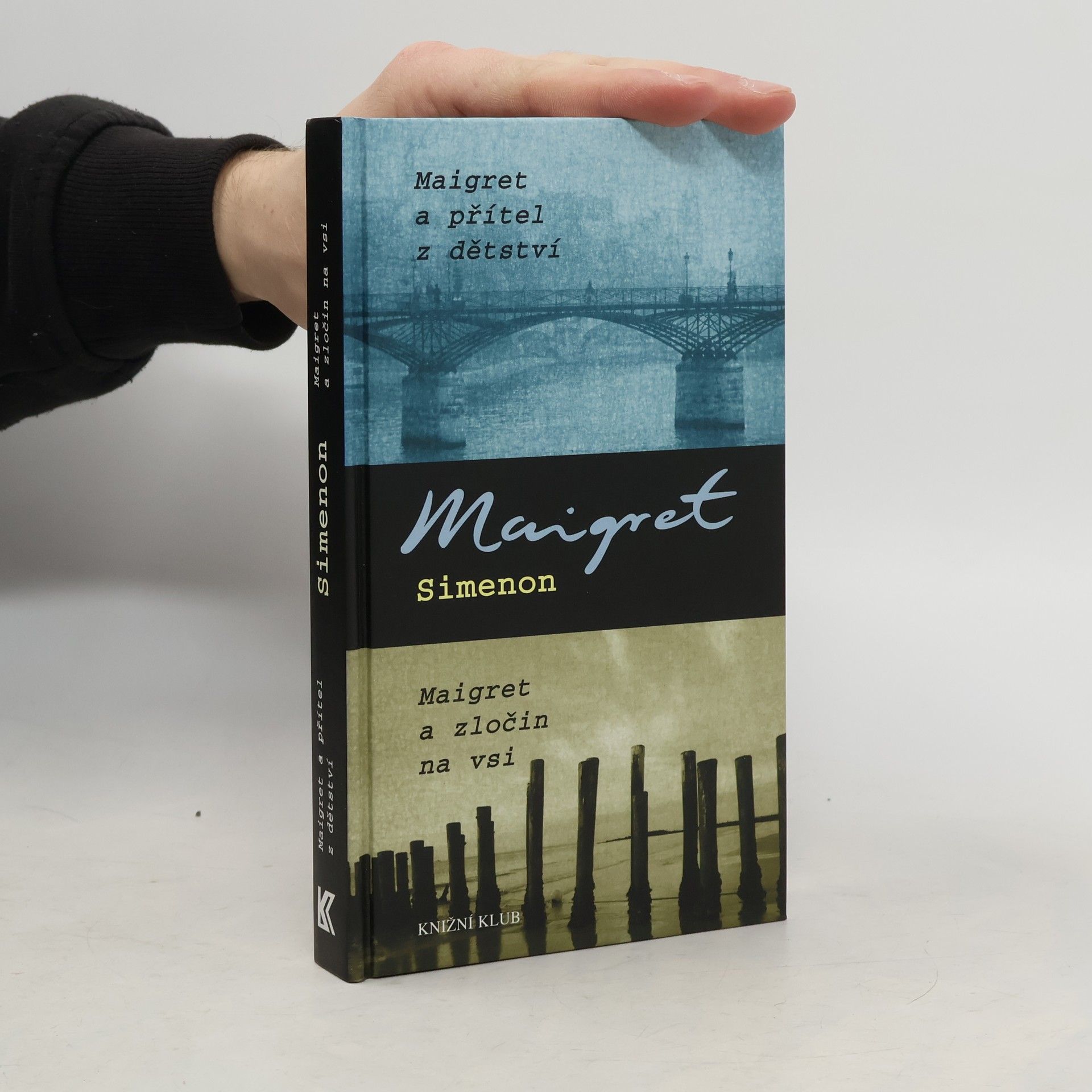 Georges Simenon Maigret a přítel z dětství ; Maigret a zločin na vsi
