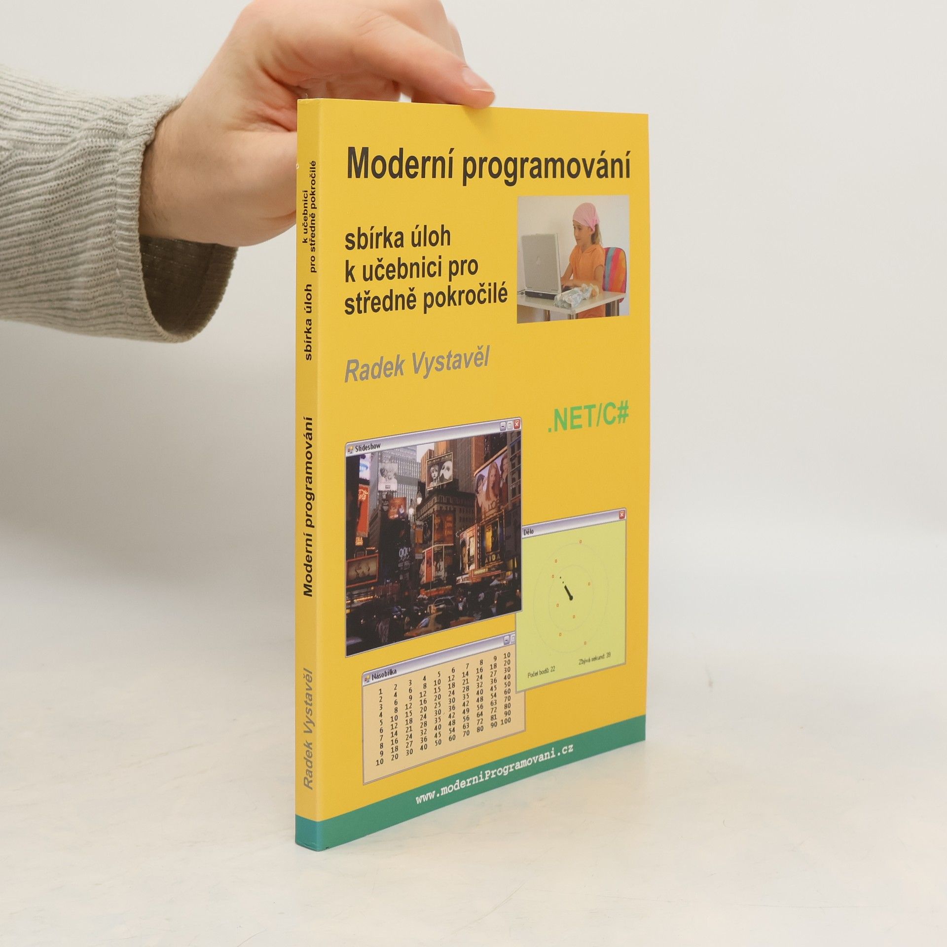 Radek Vystavěl Moderní programování : sbírka úloh k učebnici pro středně pokročilé