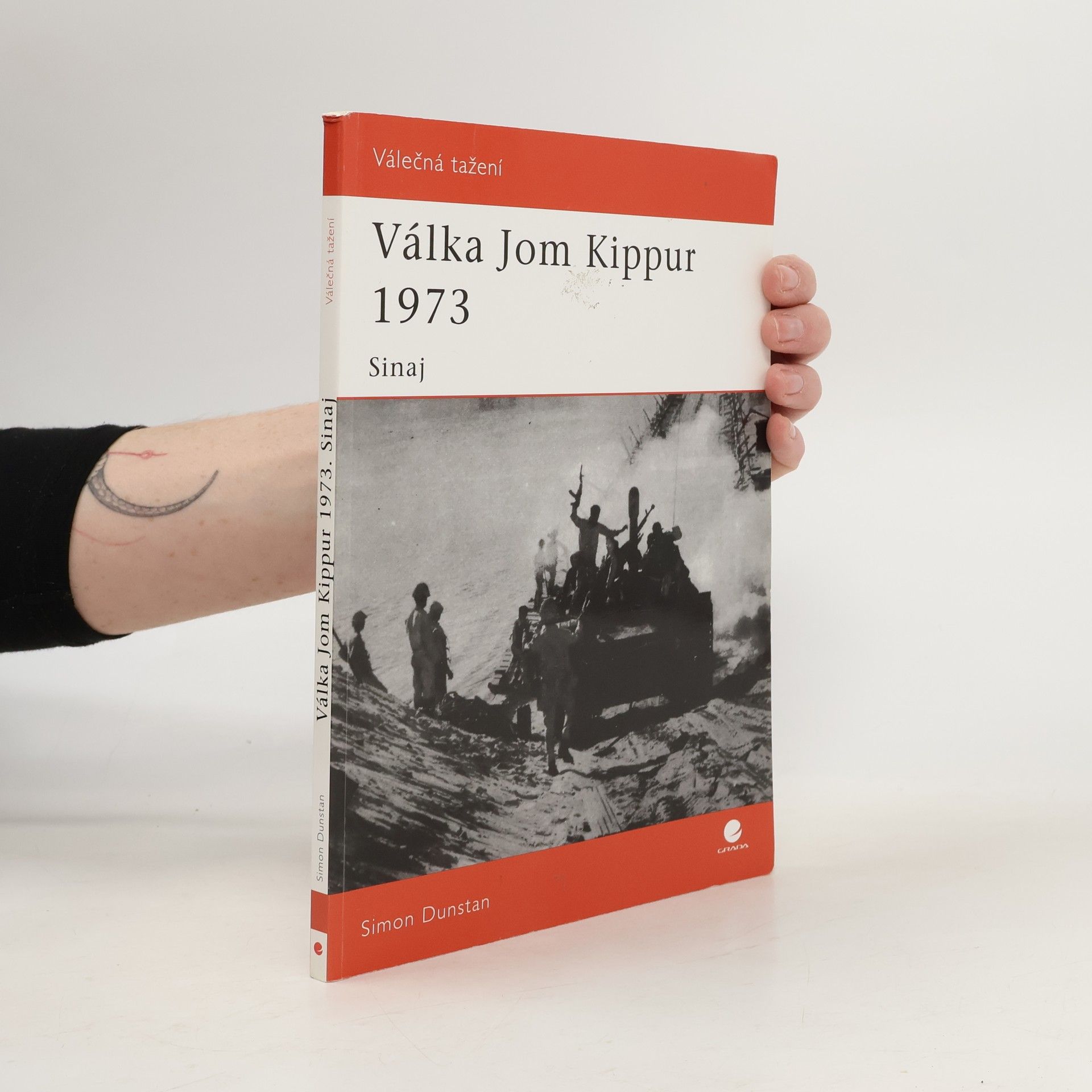 Simon Dunstan Válka Jom Kippur 1973. Sinaj.