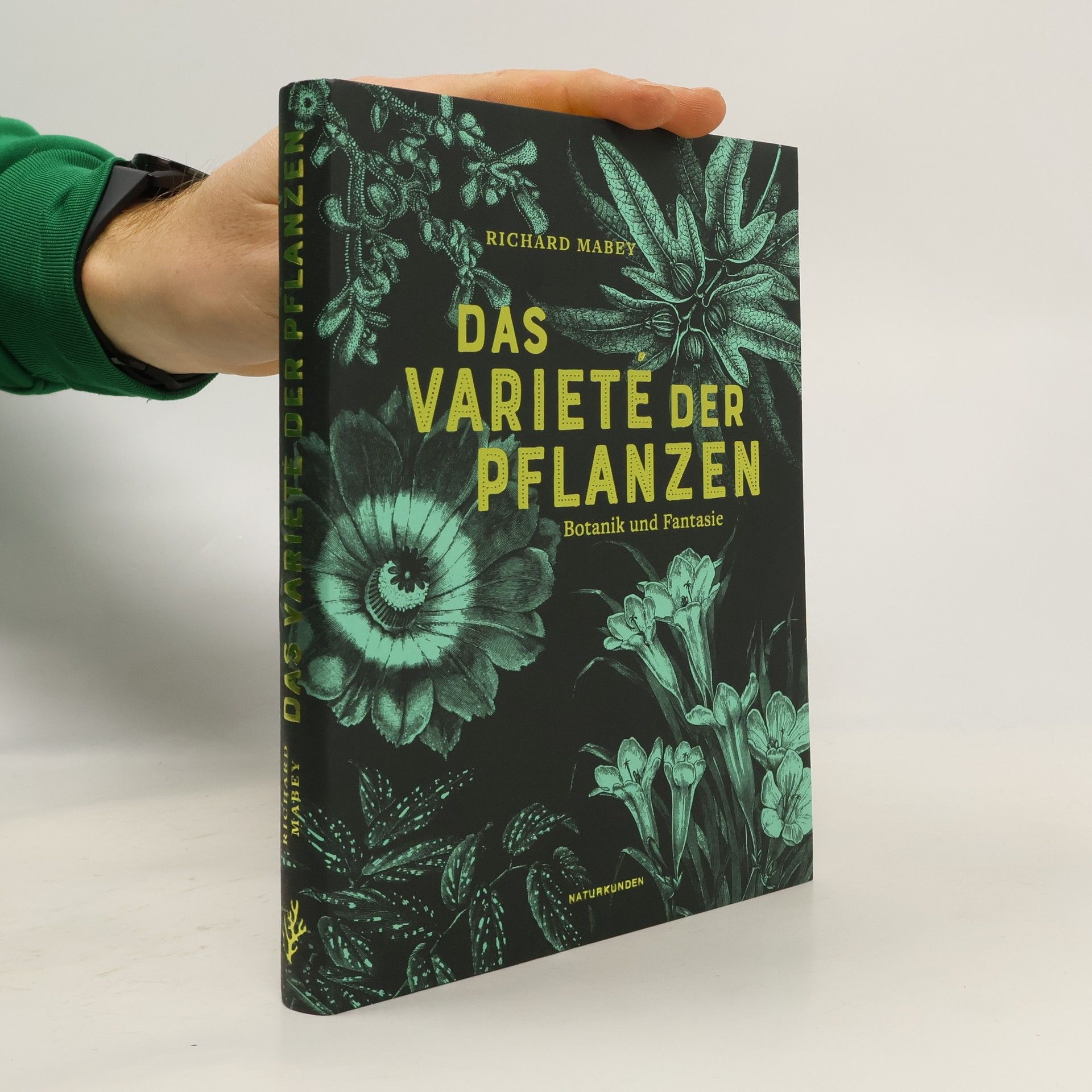 Richard Mabey Naturkunden: Das Varieté der Pflanzen