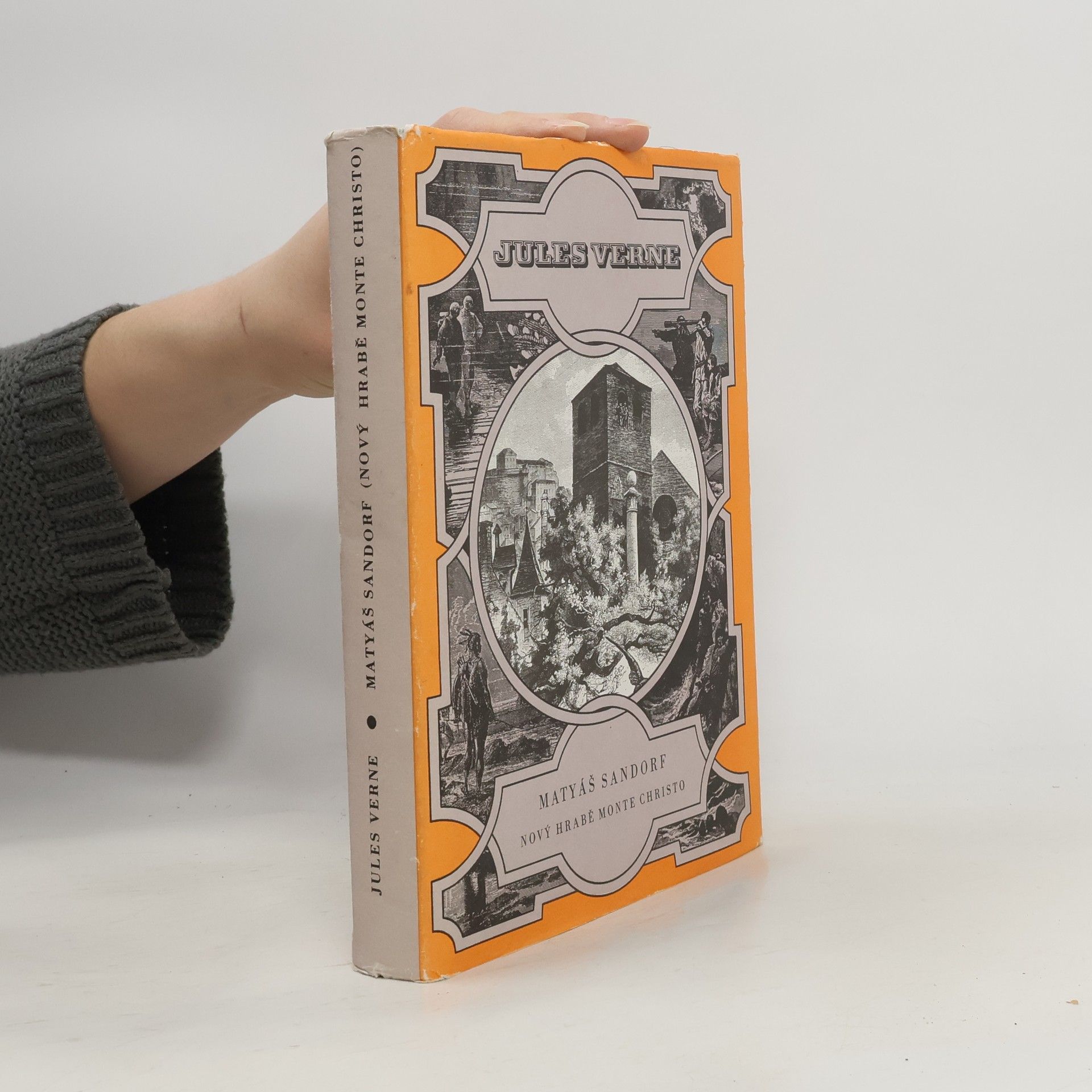 Jules Verne Matyáš Sandorf. Nový hrabě Monte Christo