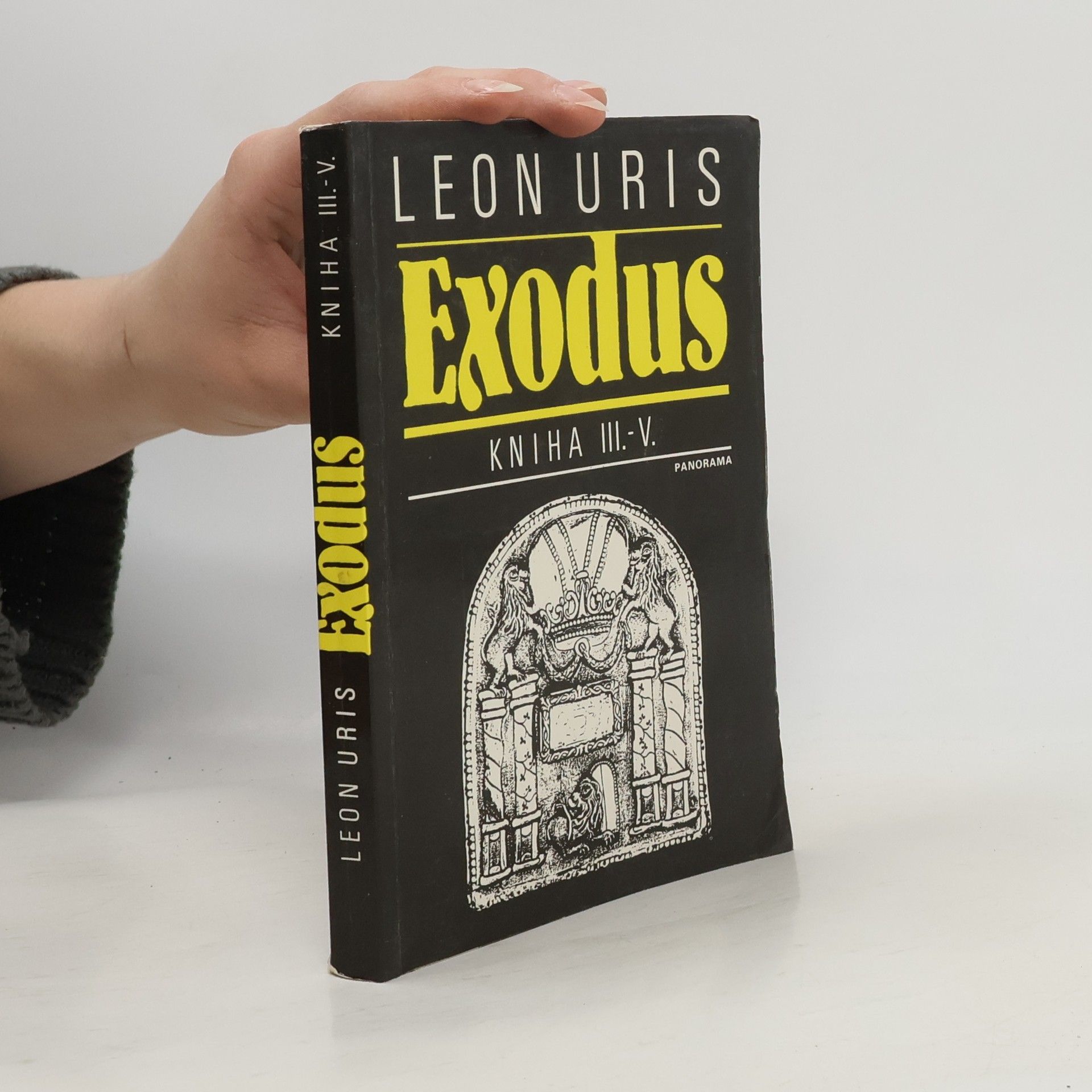 Leon Uris Exodus. Kniha III.-V.