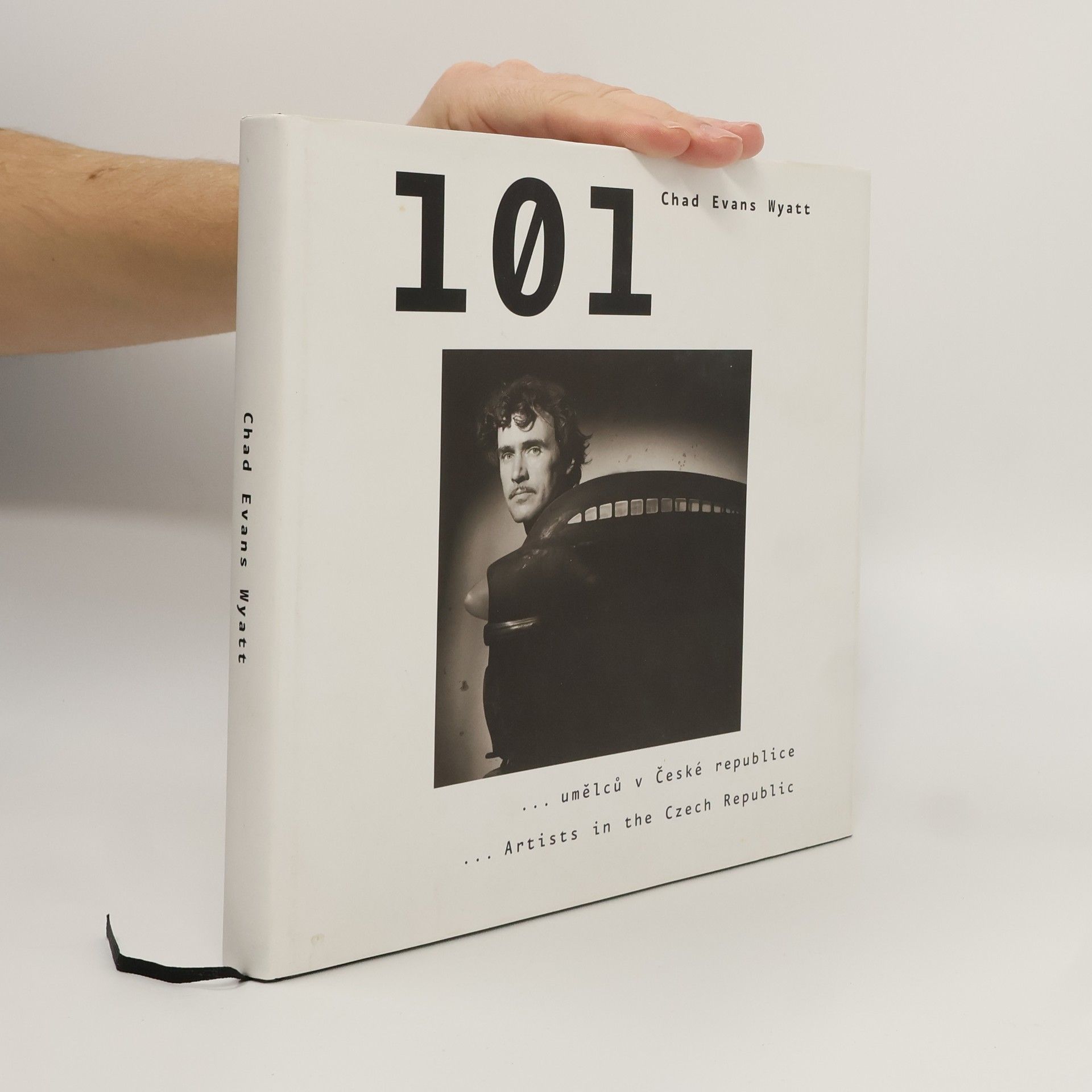 Chad Evans Wyatt 101 umělců v České republice. 101 Artists in the Post-Revolution Czech Republic