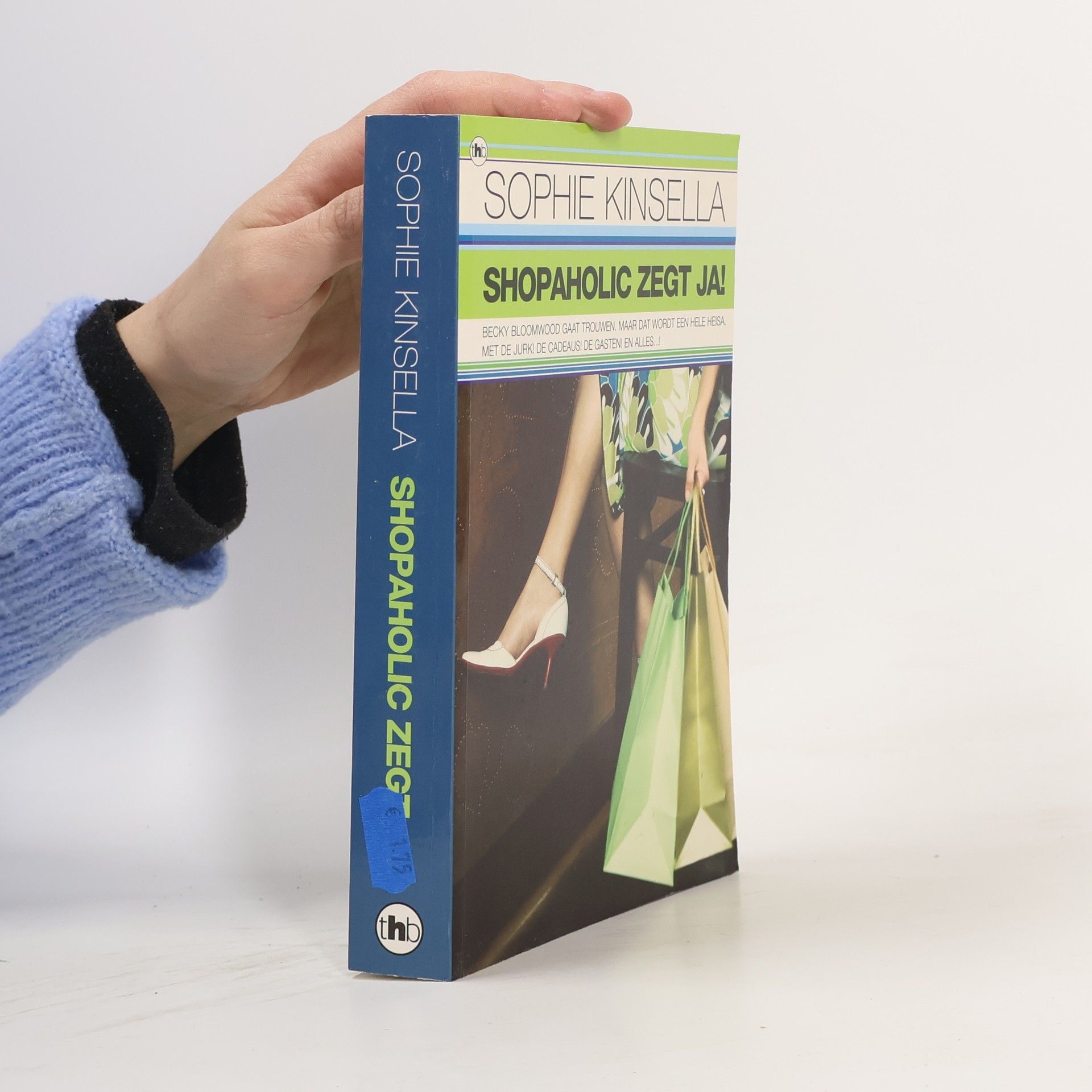 Sophie Kinsella Shopaholic! zegt ja