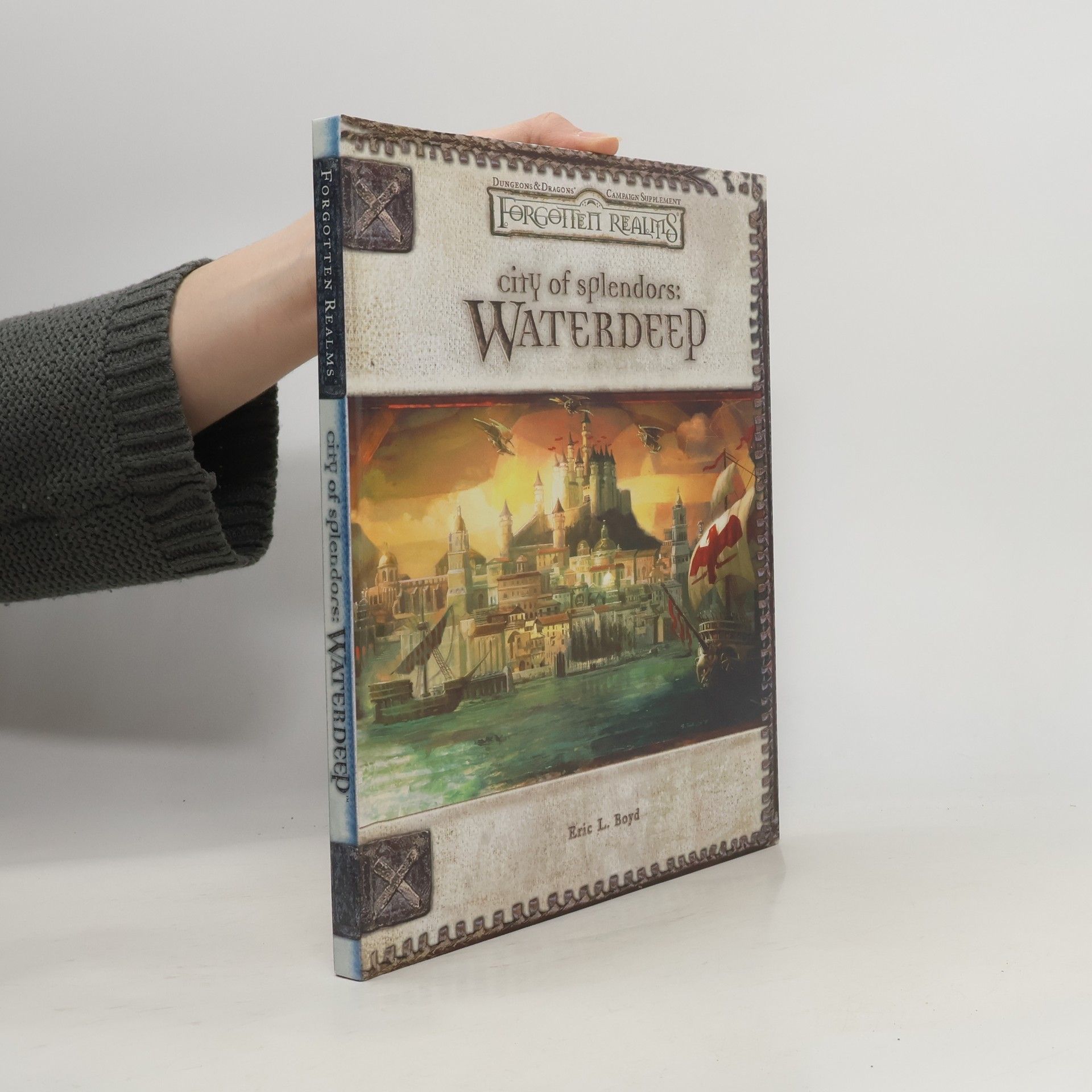 Eric L. Boyd Forgotten Realms: City of Splendors