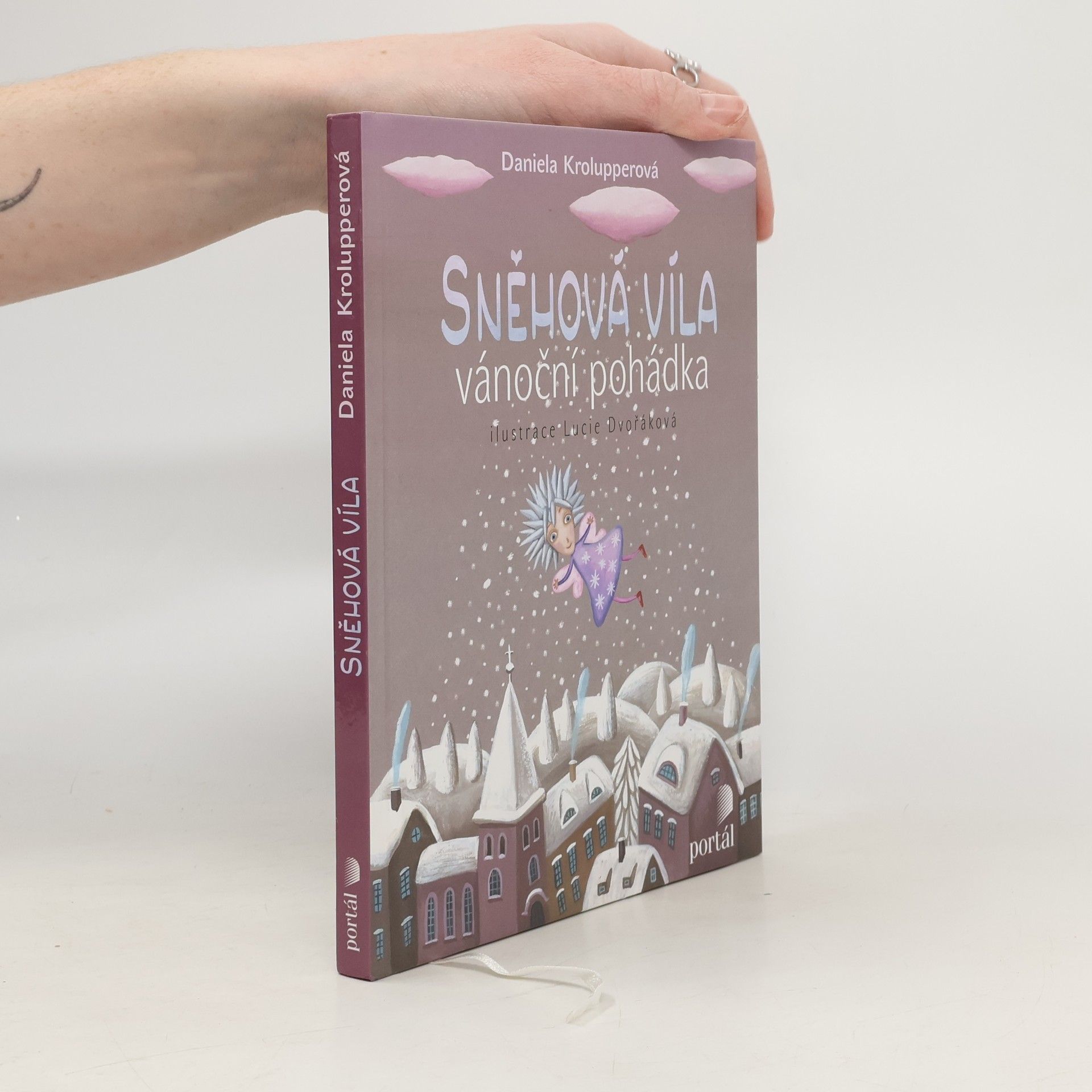 Daniela Krolupperová Sněhová víla. Vánoční pohádka