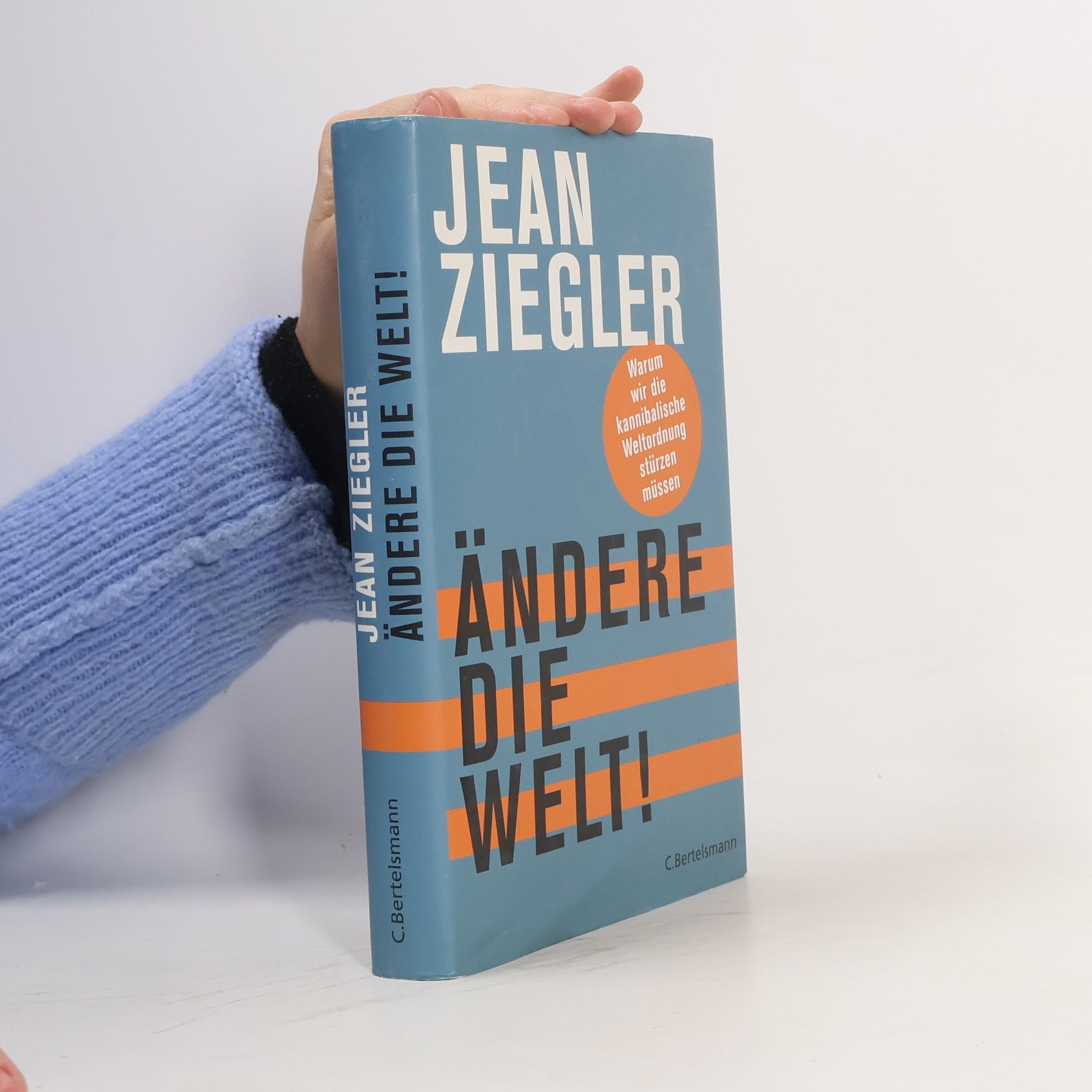 Jean Ziegler Ändere die Welt!