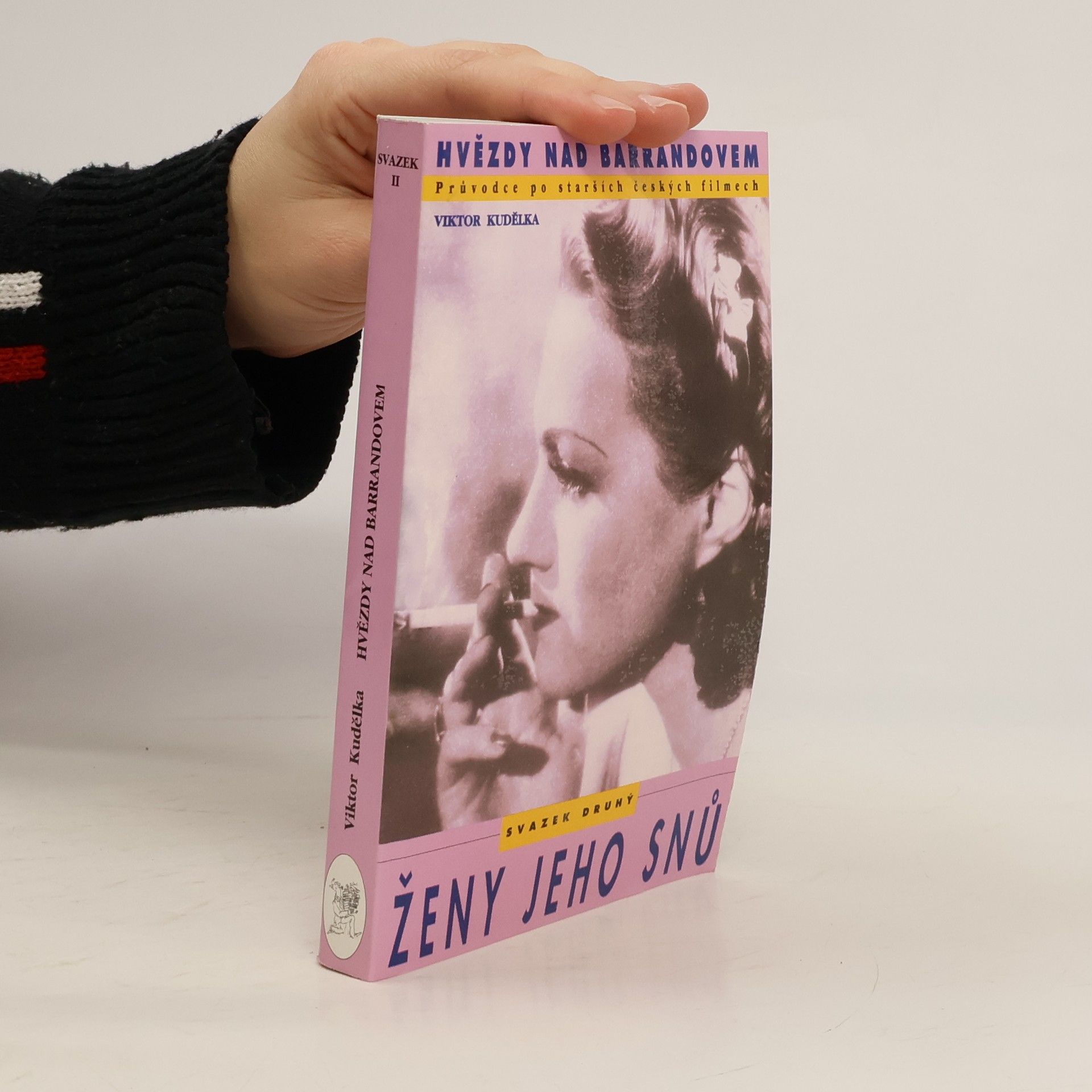 Viktor Kudělka Hvězdy nad Barrandovem. Svazek druhý