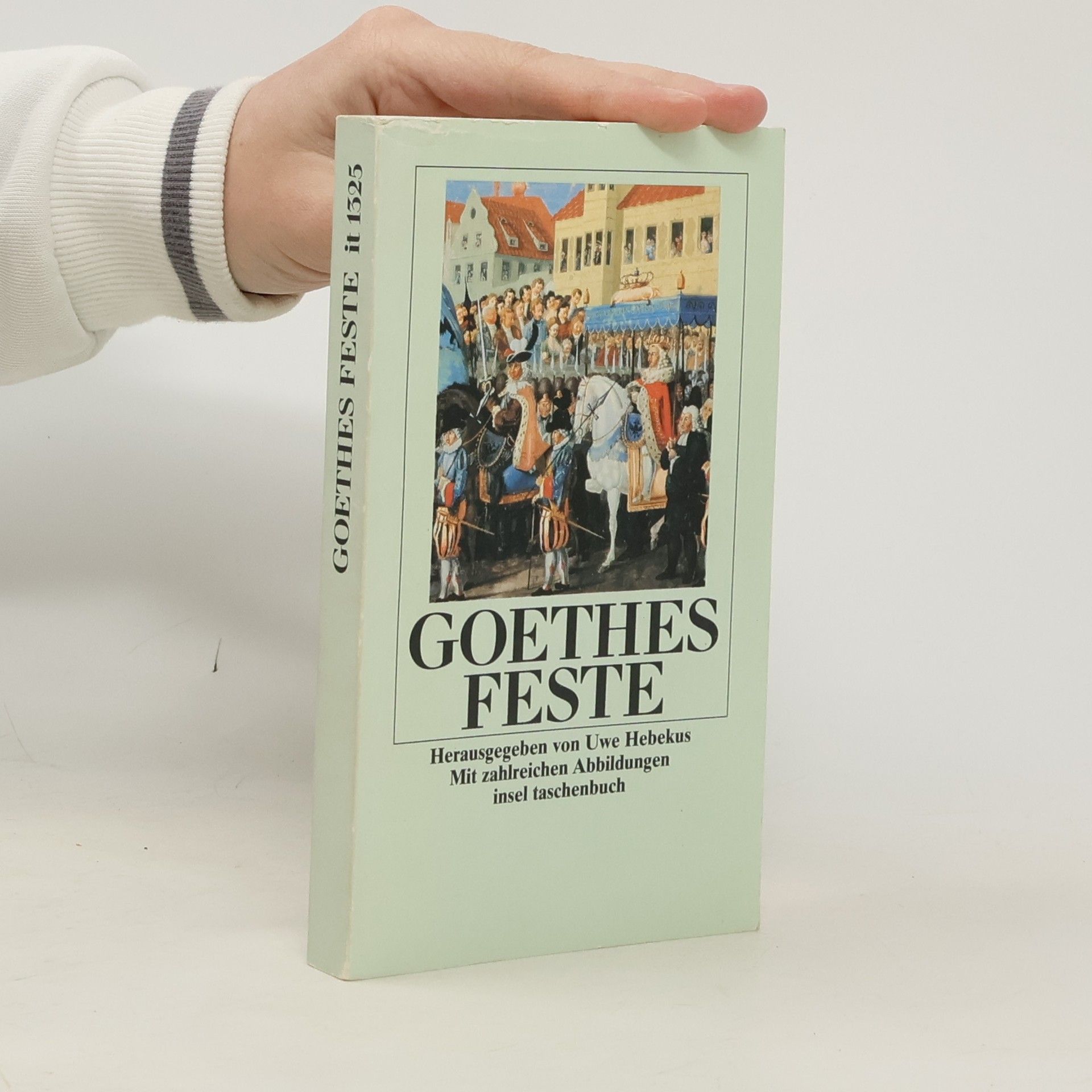 Johann Wolfgang von Goethe Goethes Feste