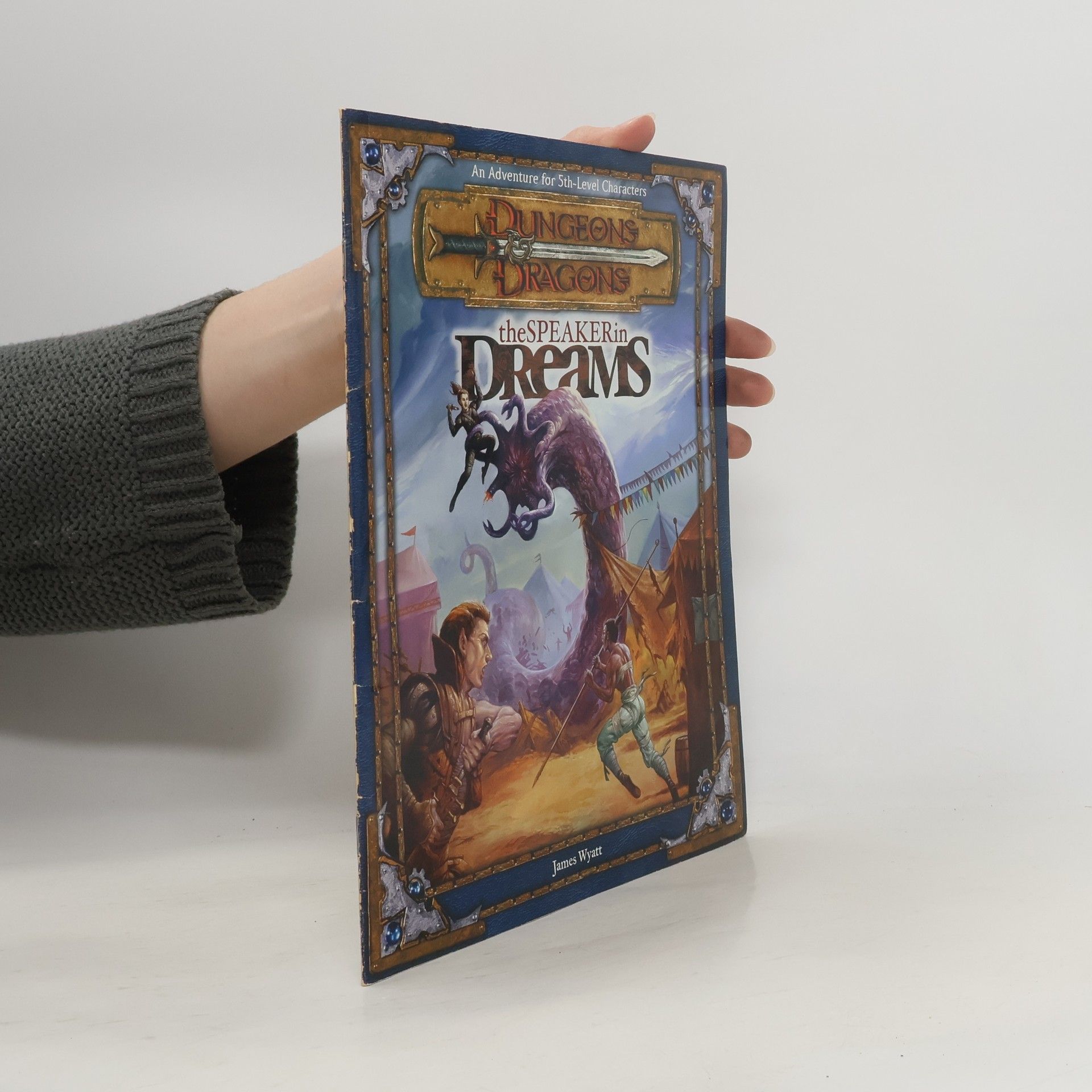 James Wyatt Dungeons & Dragons: The Speaker in Dreams