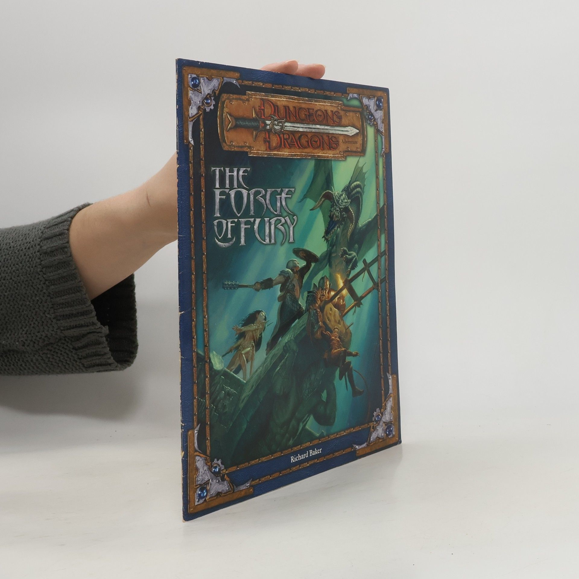 Richard Baker The Forge of Fury