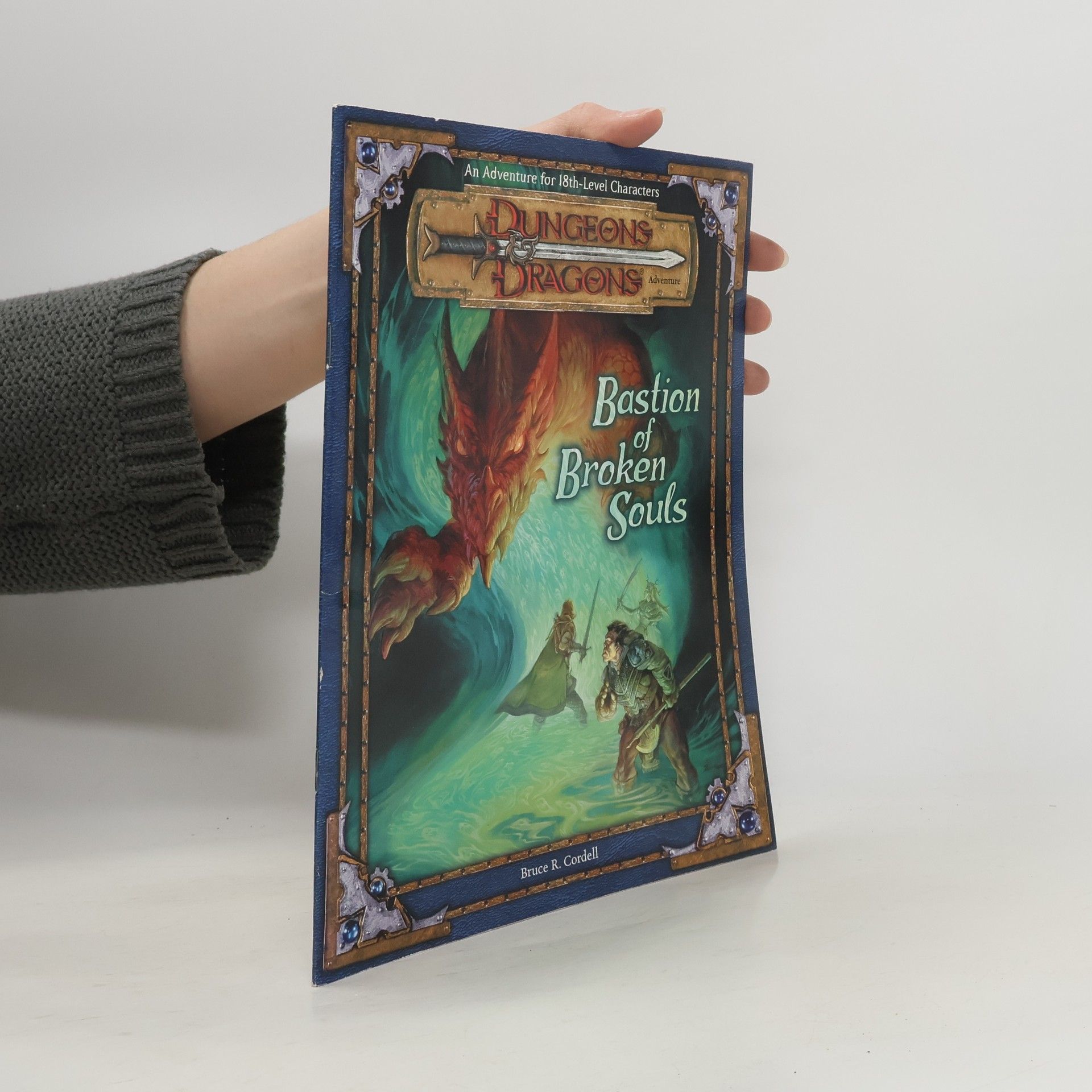 Bruce R. Cordell Bastion of Broken Souls